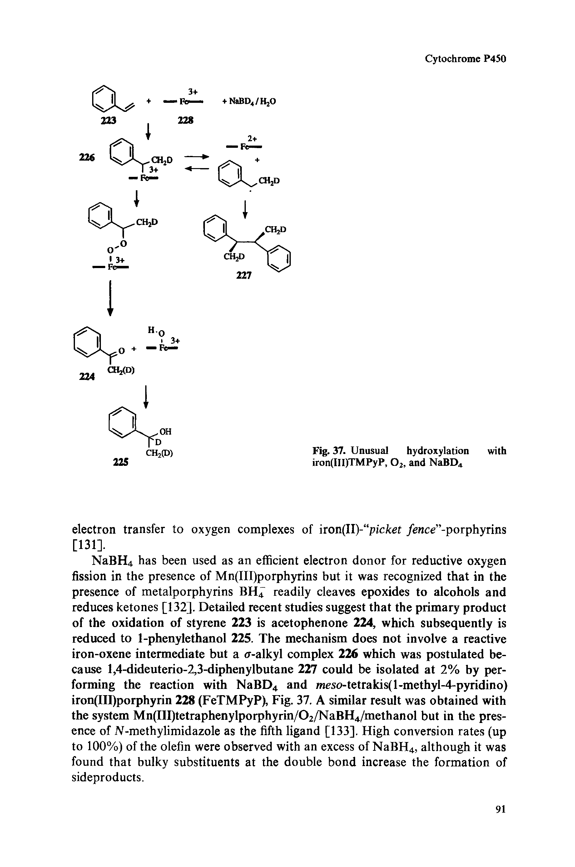 Fig. 37. Unusual hydroxylation with iron(III)TMPyP, 02, and NaBD ...