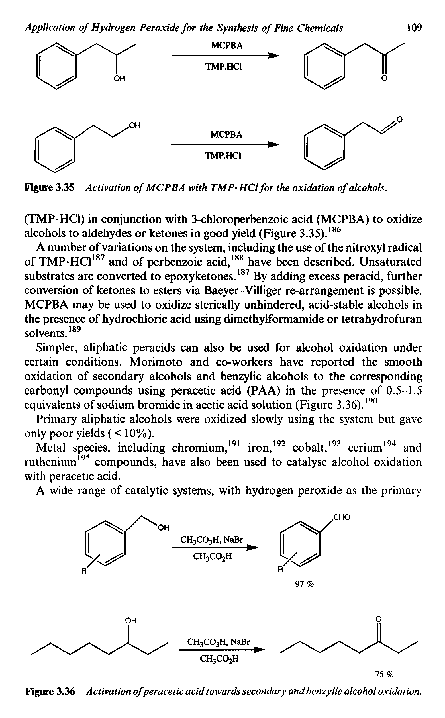 Figure 3.36 Activation ofperacetic acid towards secondary and benzylic alcohol oxidation.