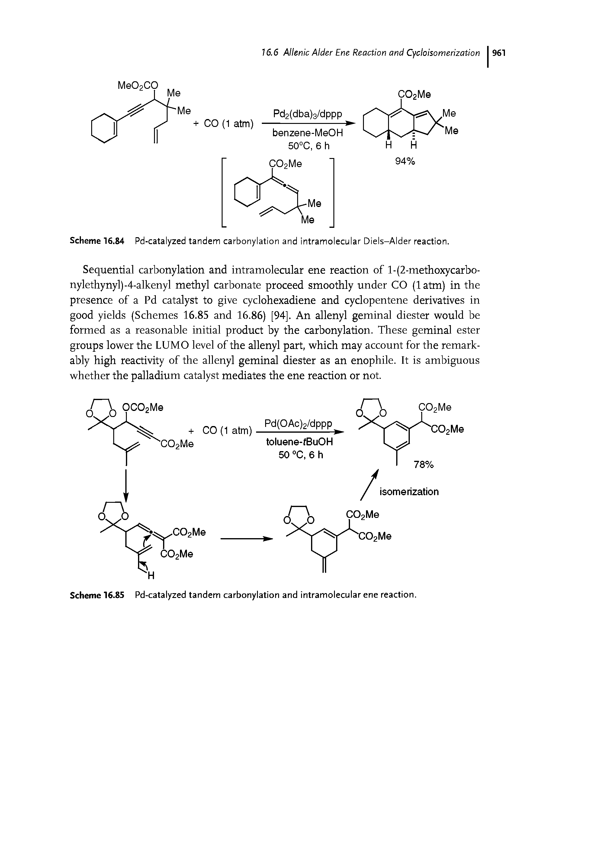 Scheme 16.84 Pd-catalyzed tandem carbonylation and intramolecular Diels-Alder reaction.