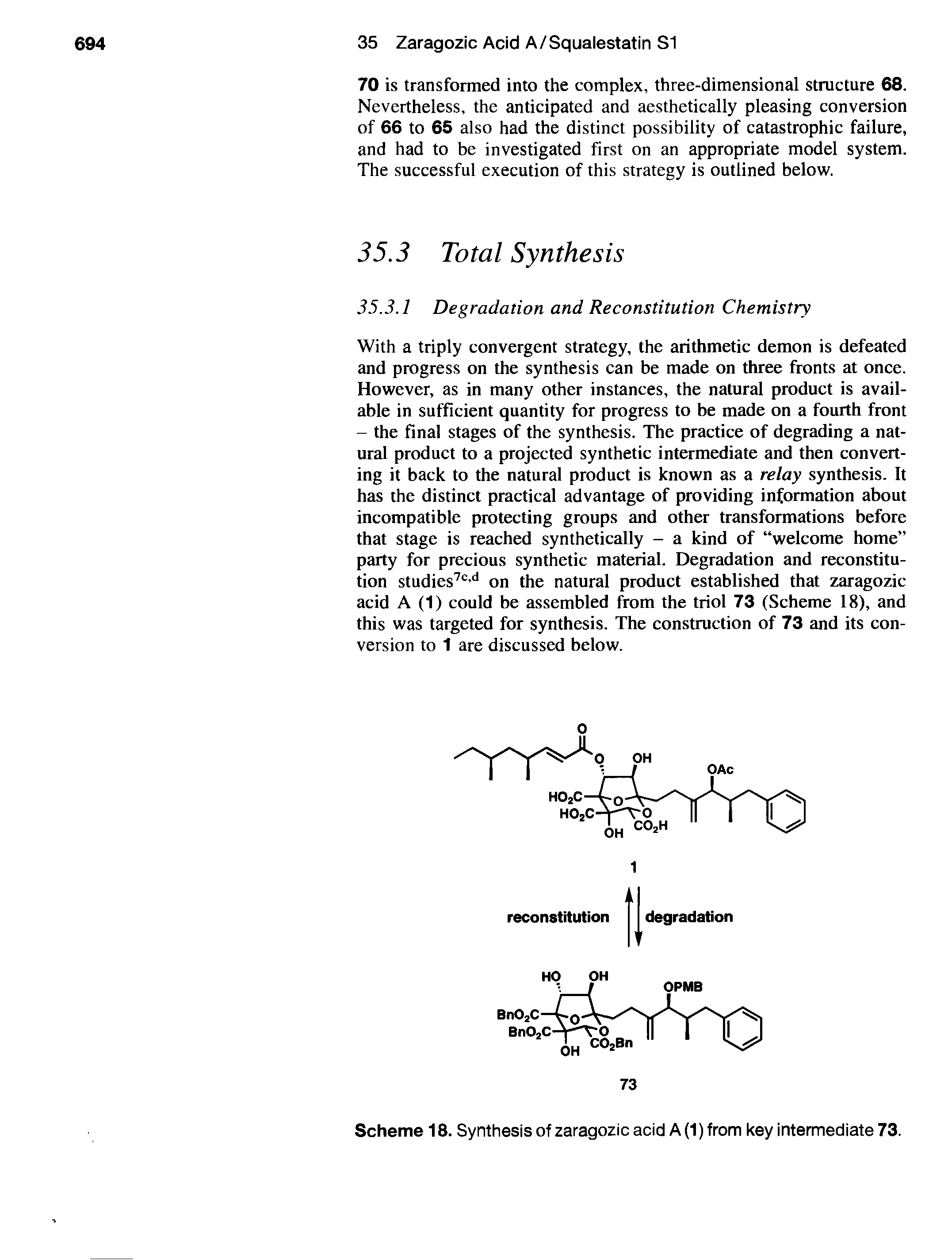 Scheme 18. Synthesis of zaragozic acid A (1) from key intermediate 73.