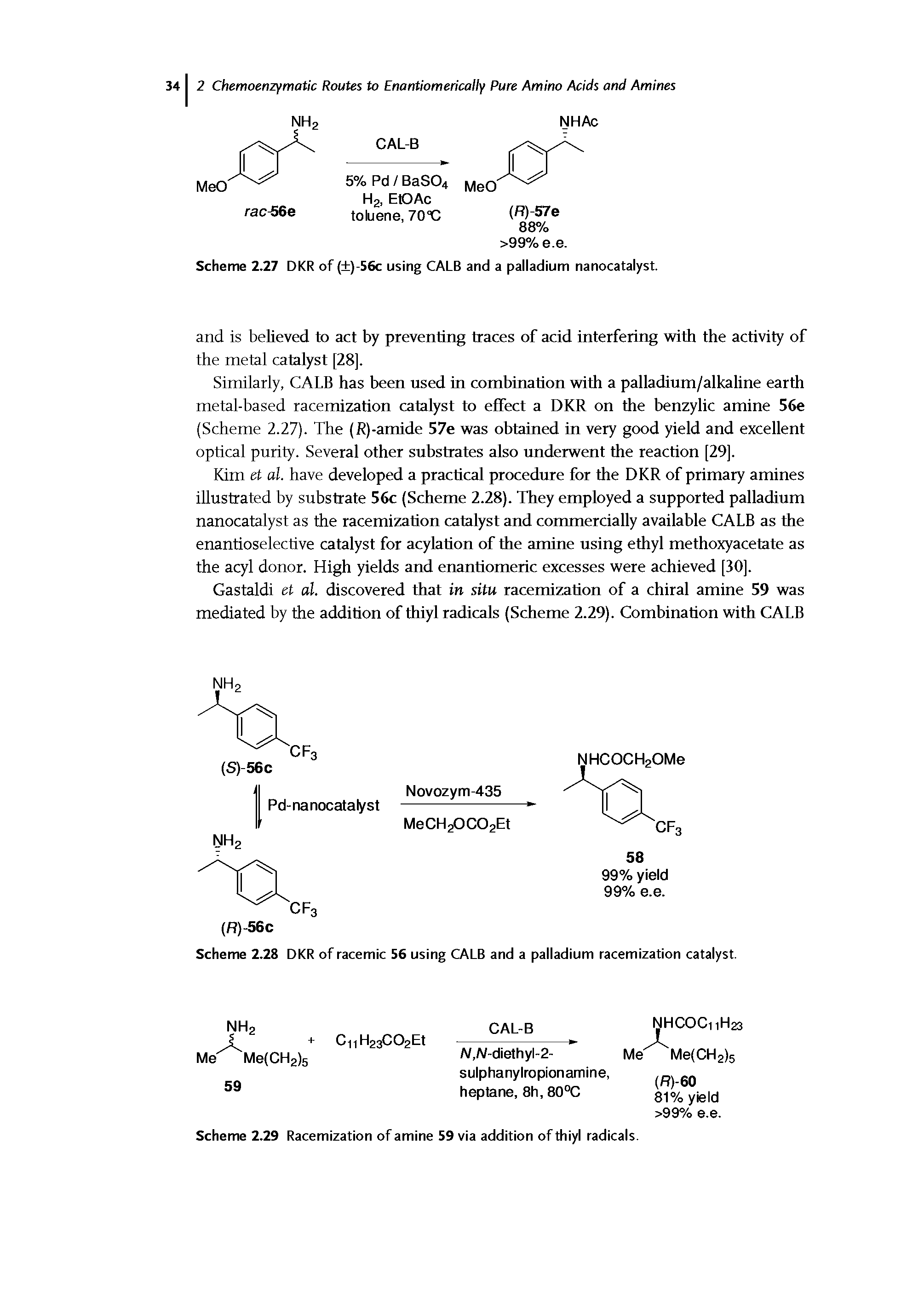 Scheme 2.29 Racemization of amine 59 via addition of thiyl radicals.