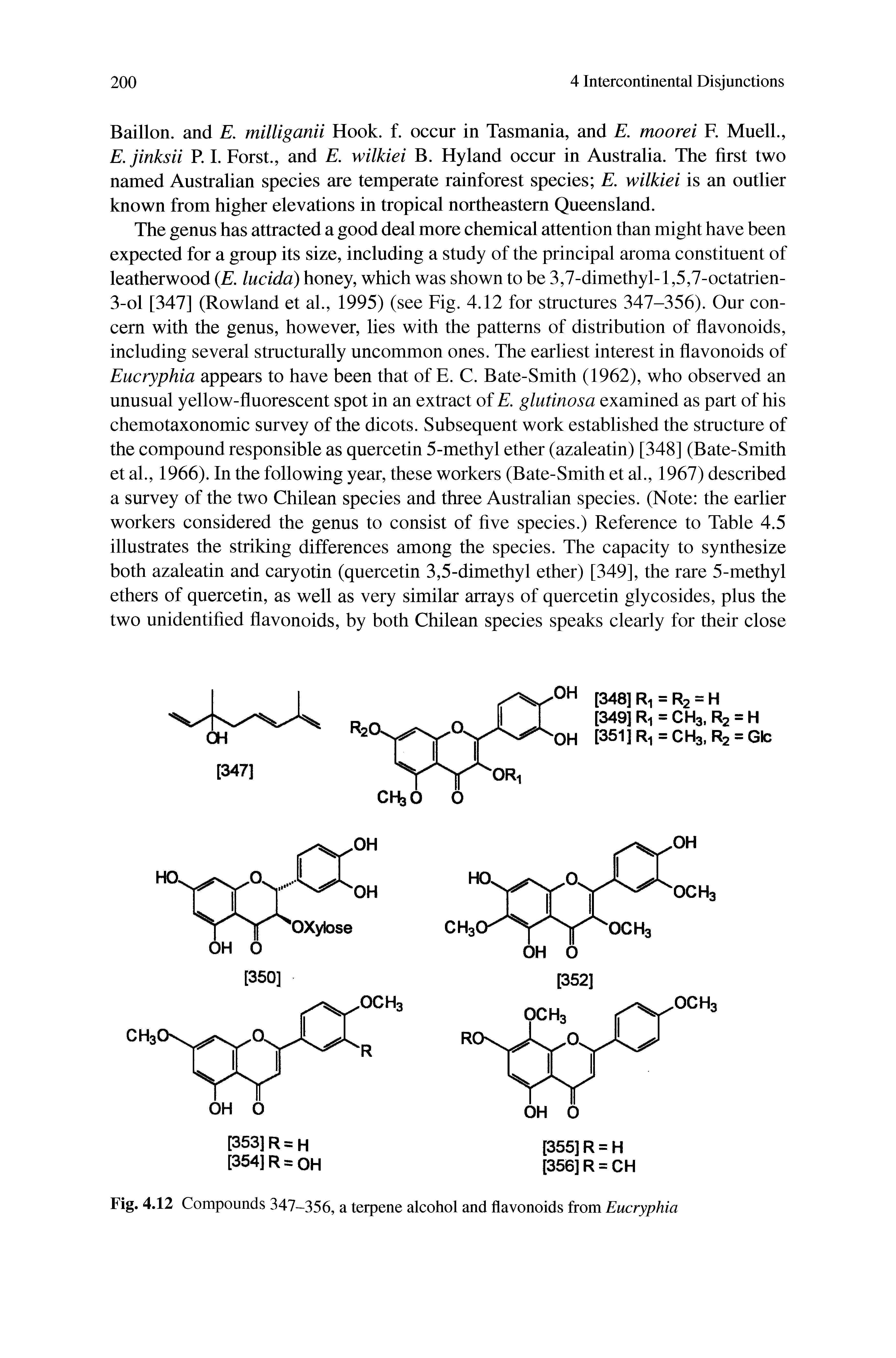 Fig. 4.12 Compounds 347-356, a terpene alcohol and flavonoids from Eucryphia...