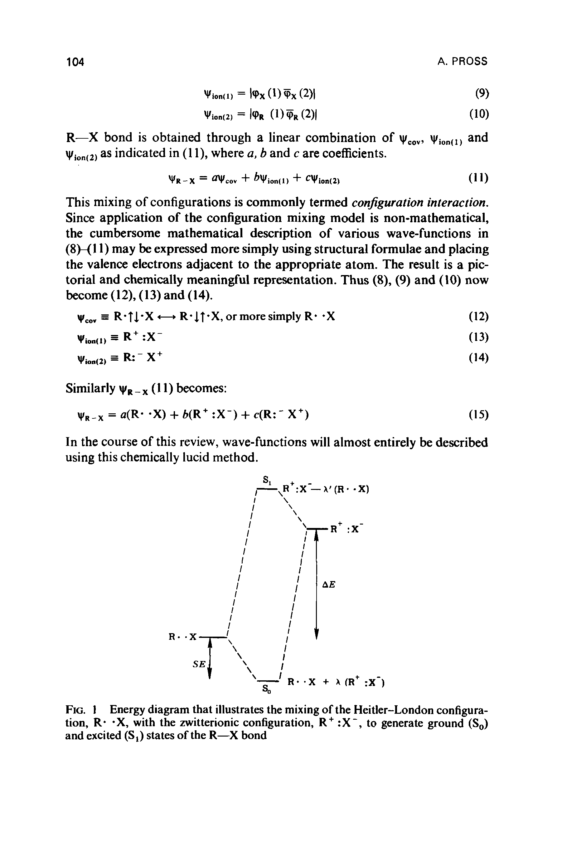 Fig. 1 Energy diagram that illustrates the mixing of the Heitler-London configuration, R- -X, with the zwitterionic configuration, R+ X, to generate ground (S0) and excited (S,) states of the R—X bond...