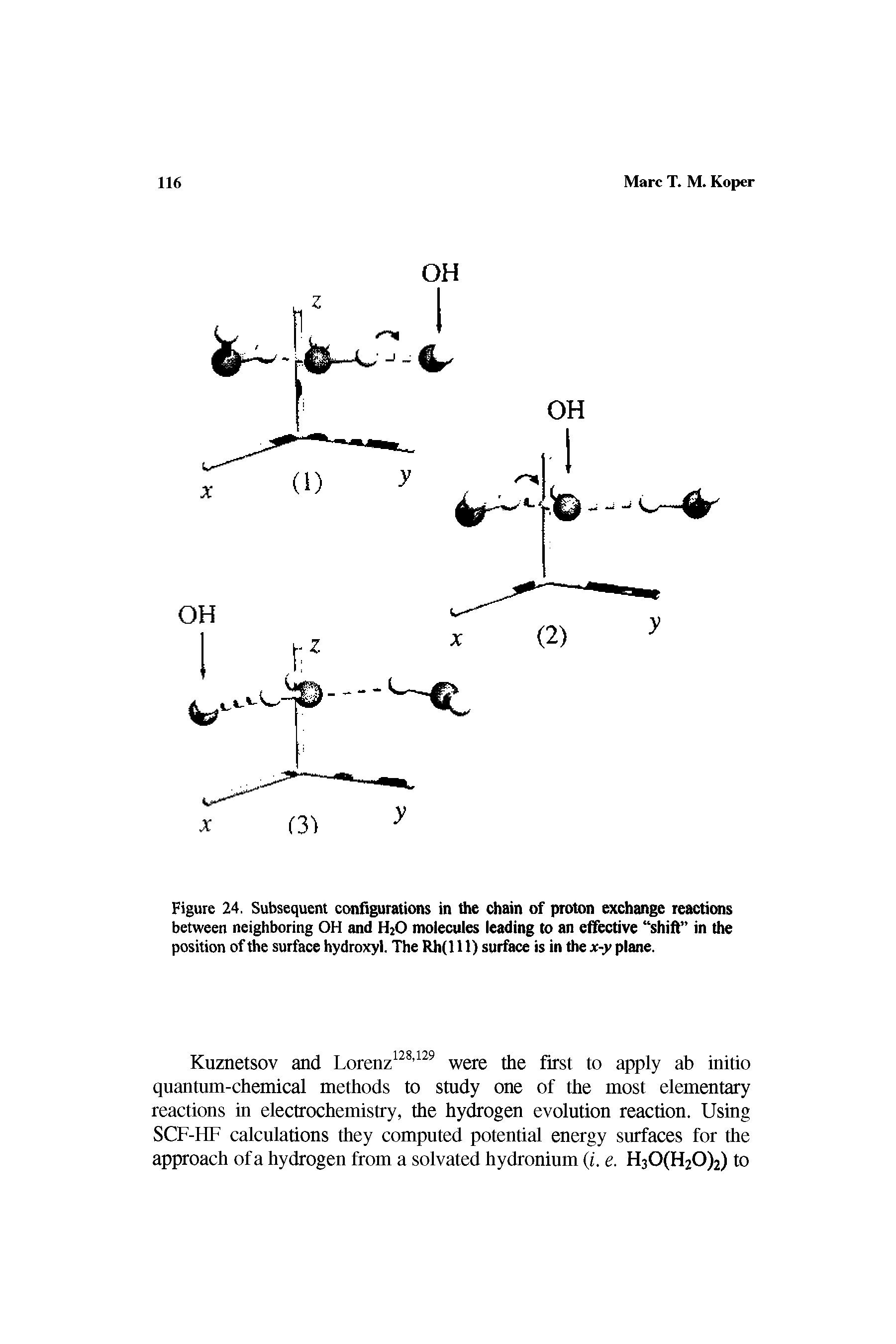 Figure 24. Subsequent configurations in the chain of proton exchange reactions between neighboring OH and H2O molecules leading to an effective shift in the position of the surface hydroxyl. The Rh(l 11) surface is in the x-y plane.