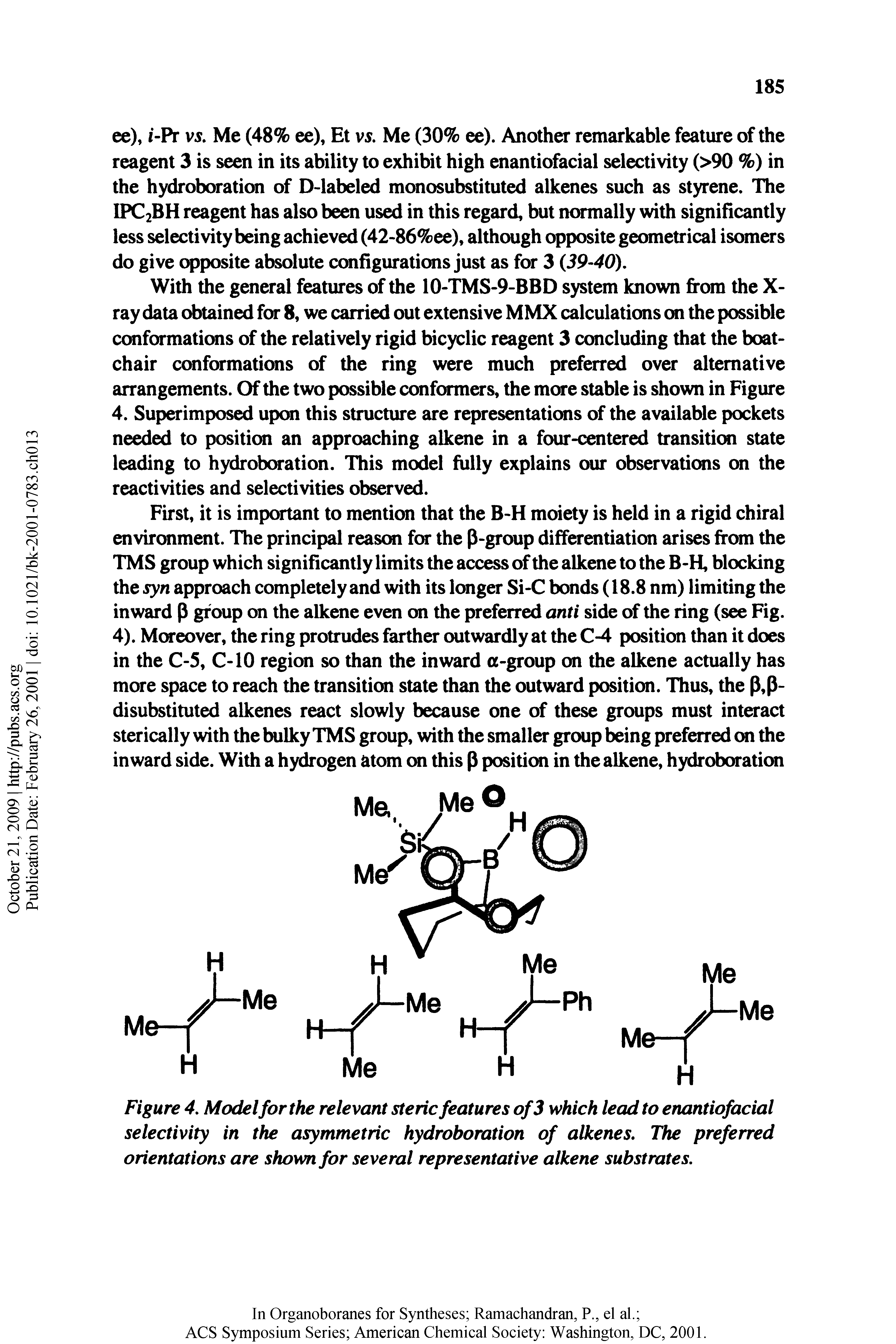 Figure 4, Model for the relevant steric features of3 which lead to enantiofacial selectivity in the asymmetric hydroboration of alkenes. The preferred orientations are shown for several representative alkene substrates.