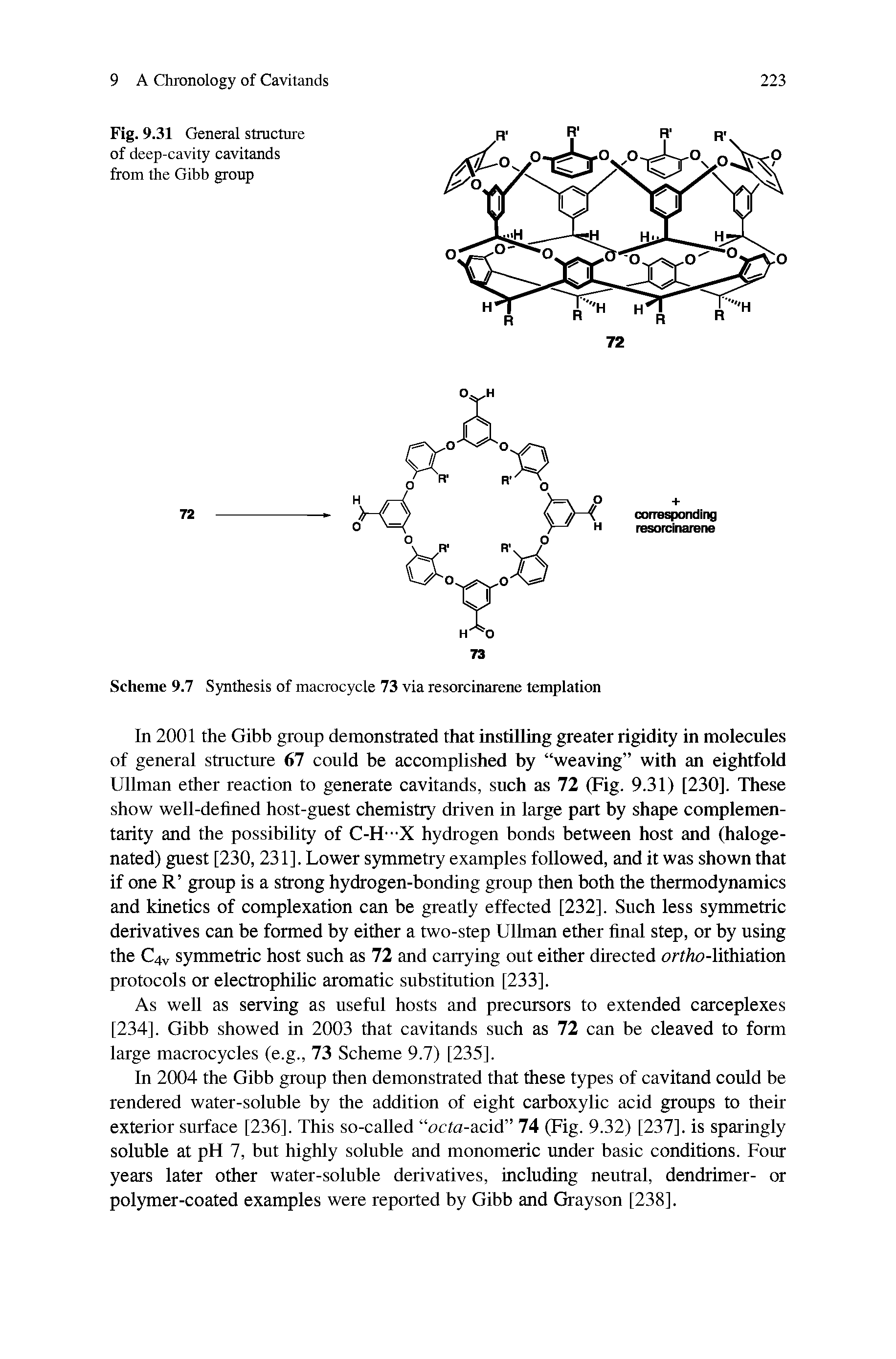 Fig. 9.31 General structure of deep-cavity cavitands from the Gibb group...