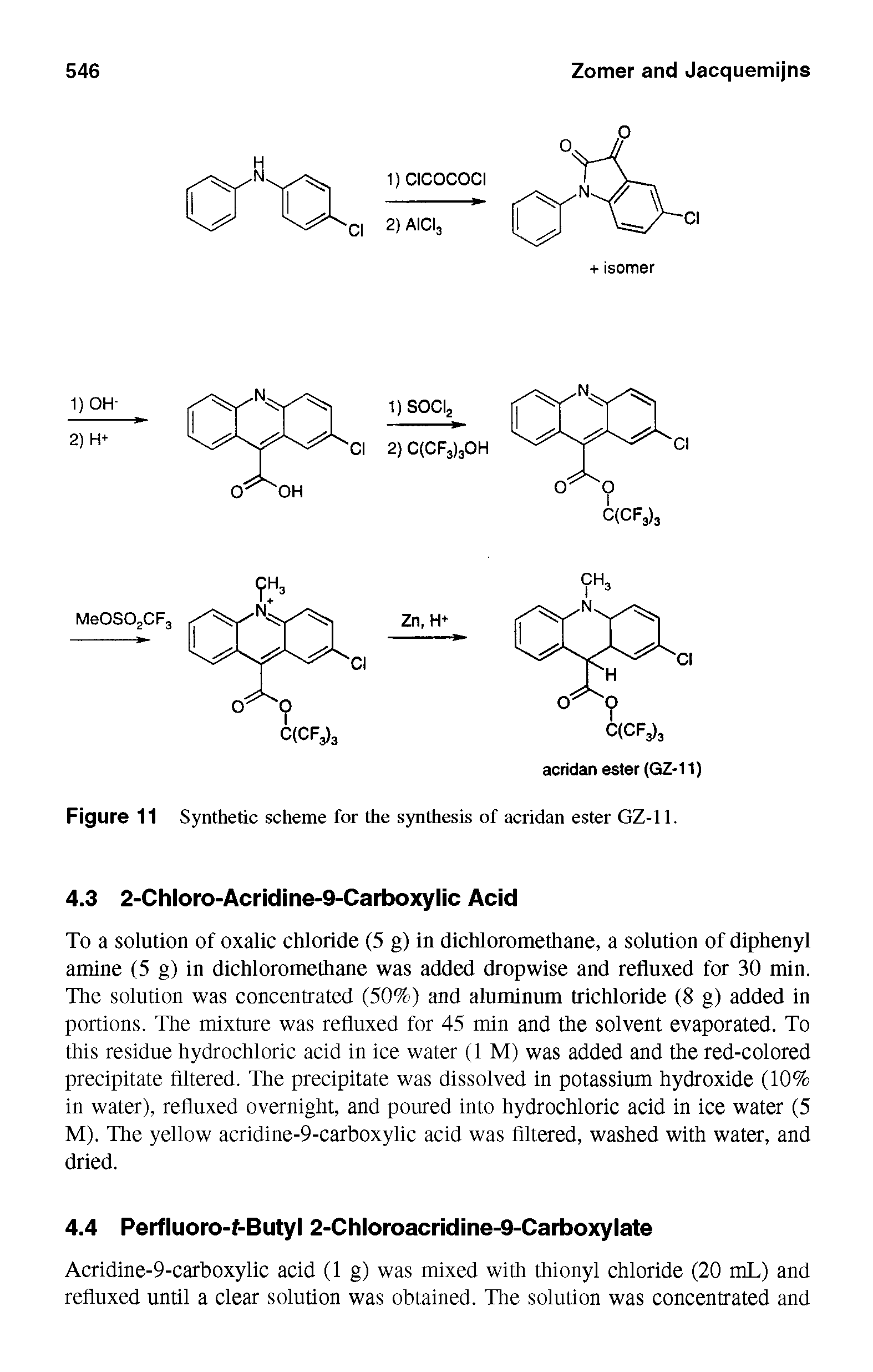 Figure 11 Synthetic scheme for the synthesis of acridan ester GZ-11.