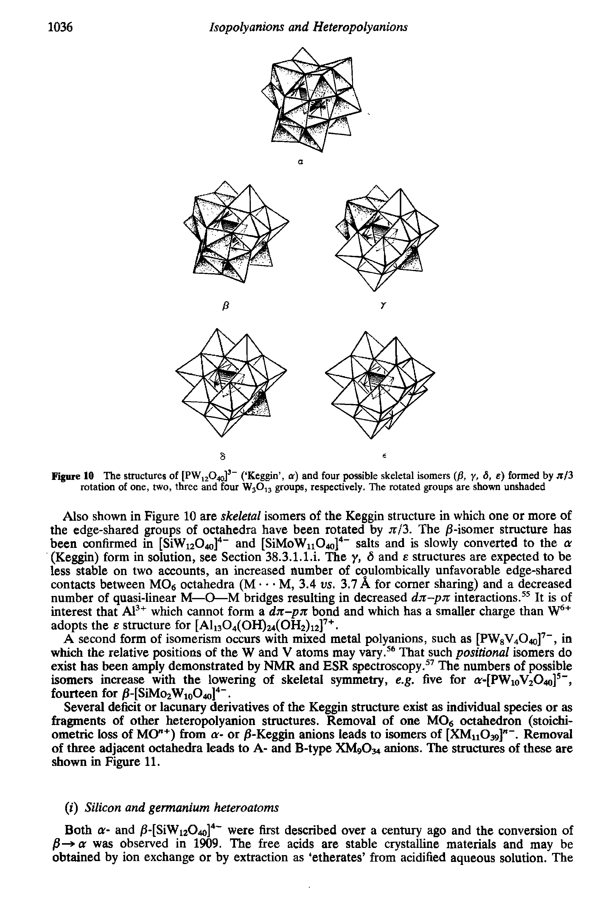 Figure 10 The structures of [PWl20 ]3 ( Keggin , a) and four possible skeletal isomers (fi, y, S, e) formed by n/3 rotation of one, two, three and four W3013 groups, respectively. The rotated groups are shown unshaded...