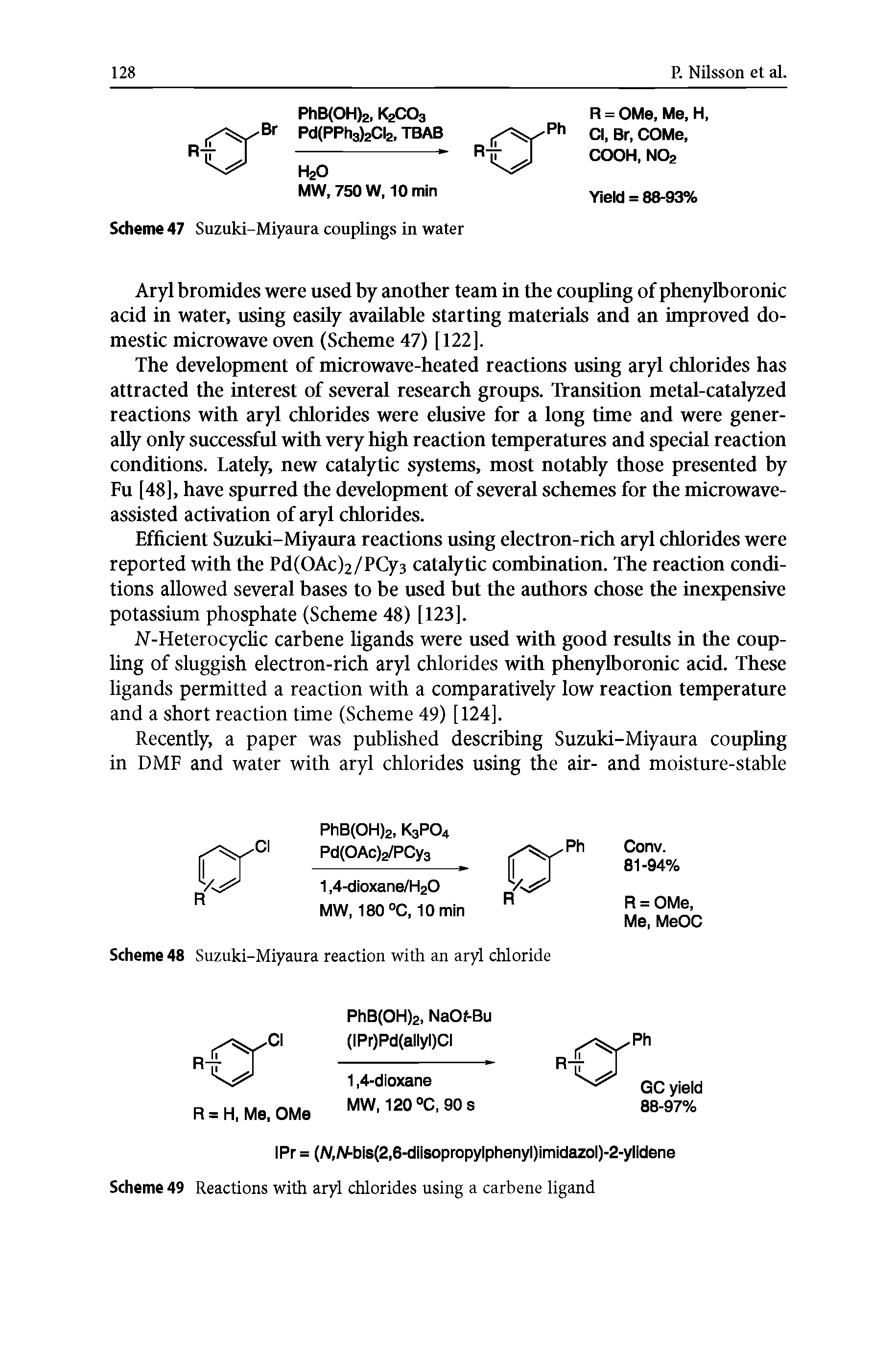 Scheme 48 Suzuki-Miyaura reaction with an aryl chloride...
