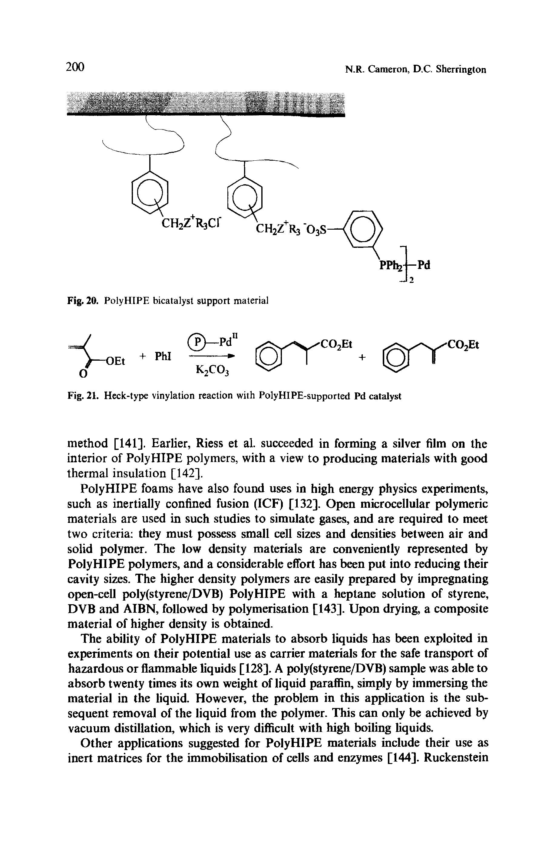 Fig. 21. Heck-type vinylation reaction with PolyHIPE-supported Pd catalyst...