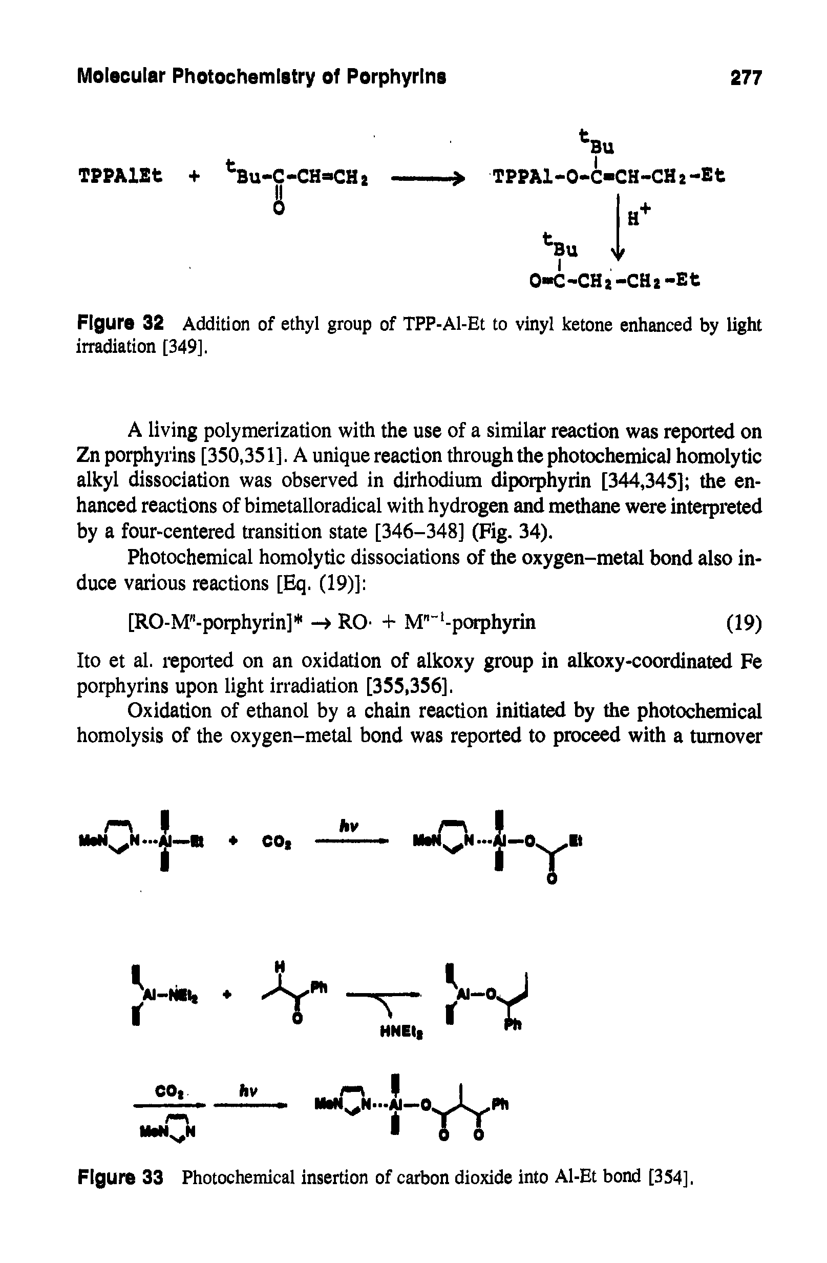 Figure 33 Photochemical insertion of carbon dioxide into Al-Et bond [3S4],...