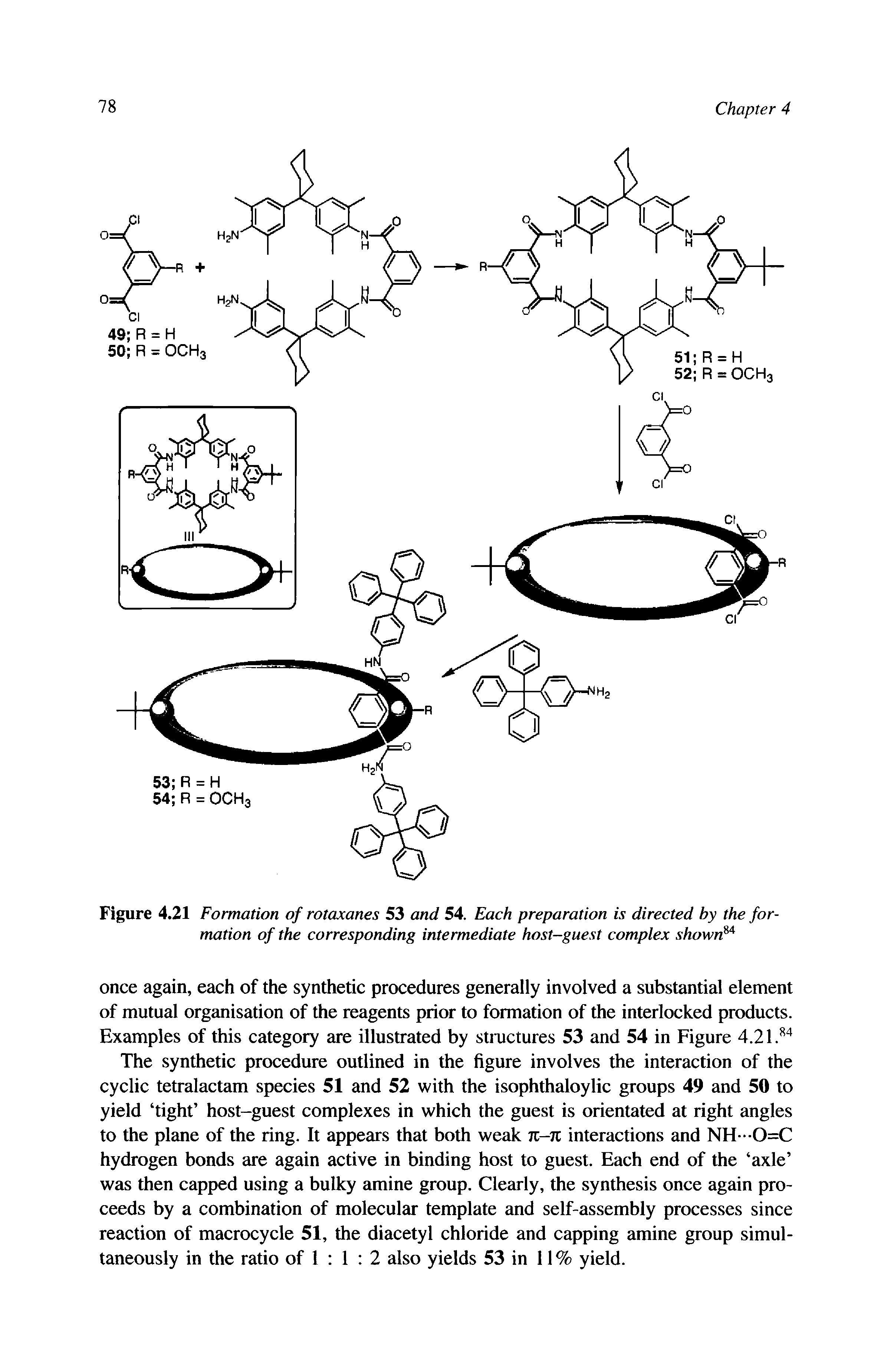 Figure 4.21 Formation of rotaxanes 53 and 54. Each preparation is directed by the formation of the corresponding intermediate host-guest complex shown ...