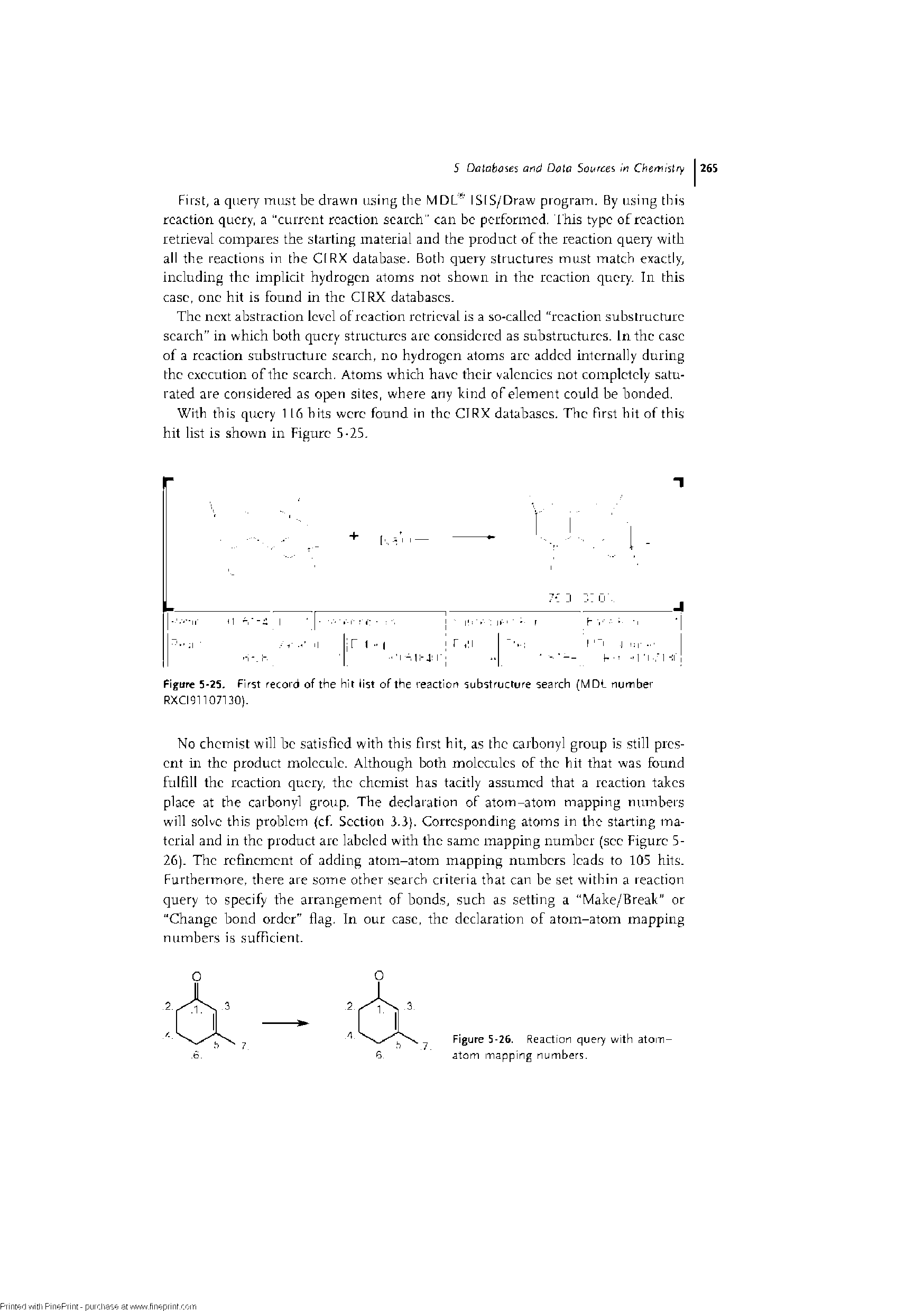 Figure 5-26. Reaction query with atom-atom mapping numbers.