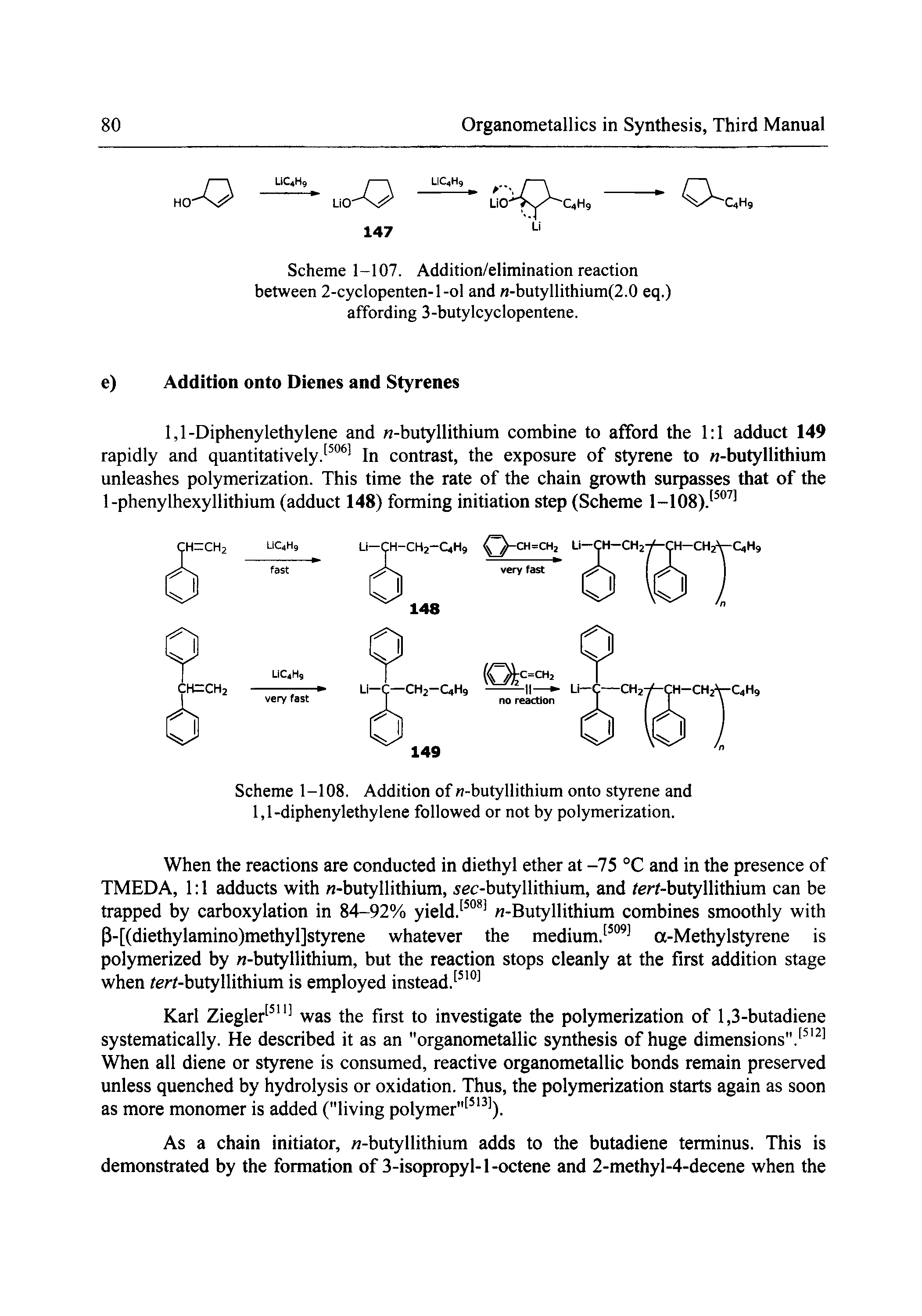 Scheme 1-108. Addition of n-butyllithium onto styrene and 1,1-diphenylethylene followed or not by polymerization.