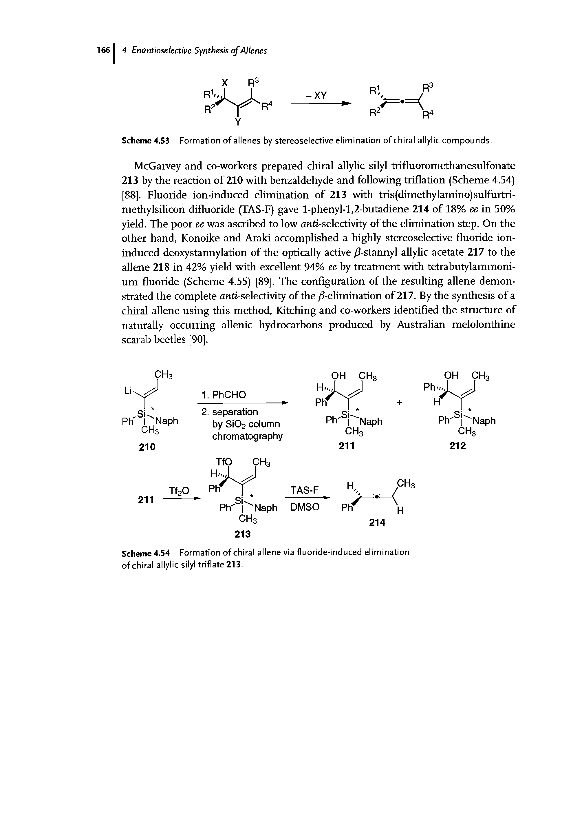 Scheme 4.54 Formation of chiral allene via fluoride-induced elimination of chiral allylic silyl triflate213.