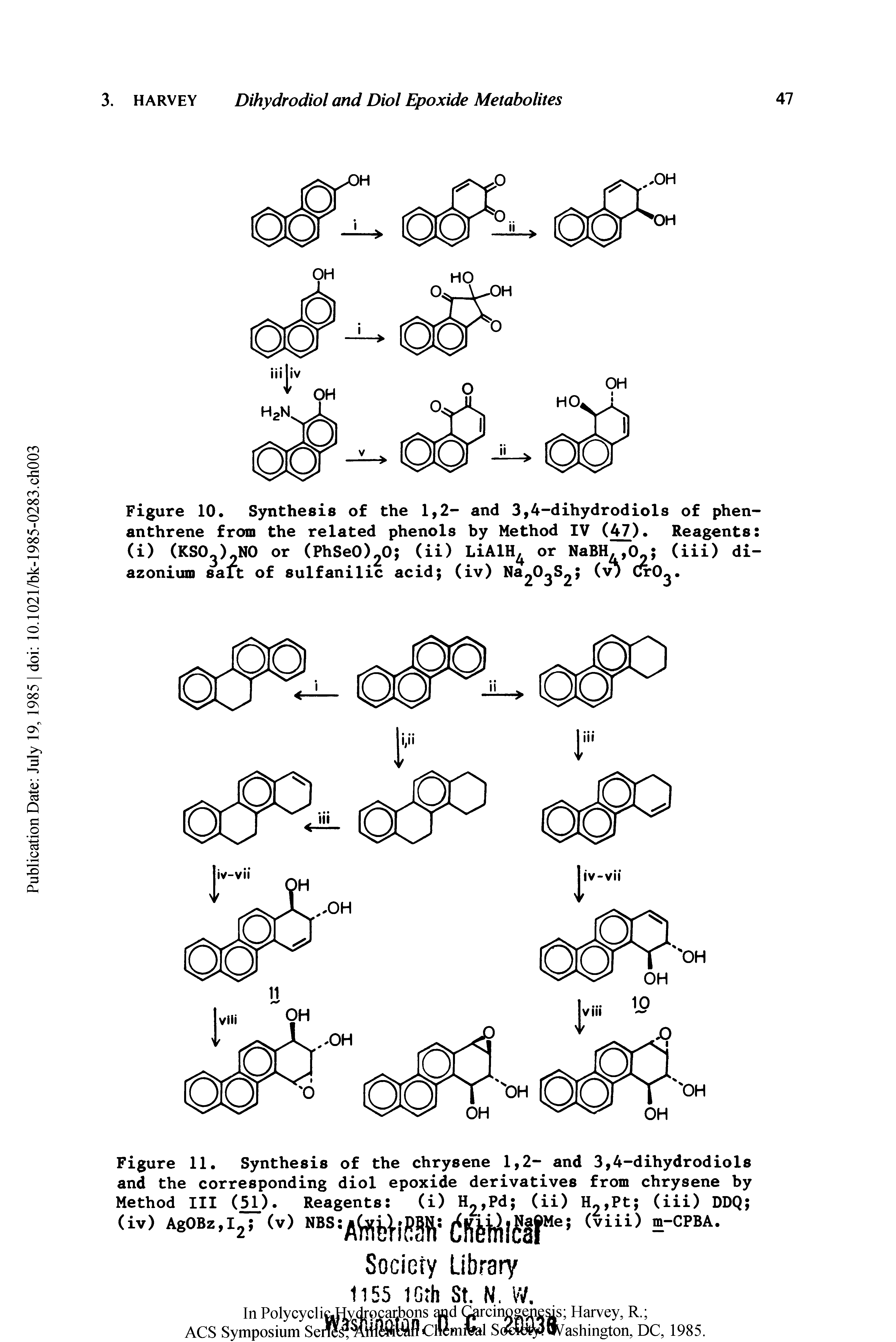 Figure 11. Synthesis of the chrysene 1,2- and 3,4-dihydrodiols and the corresponding diol epoxide derivatives from chrysene by Method III (50. Reagents (i) H2,Pd (ii) H2,Pt (iii) DDQ (iv) AgOBZ,I25 (v) NBS A. <ViU) 2 CPBA ...