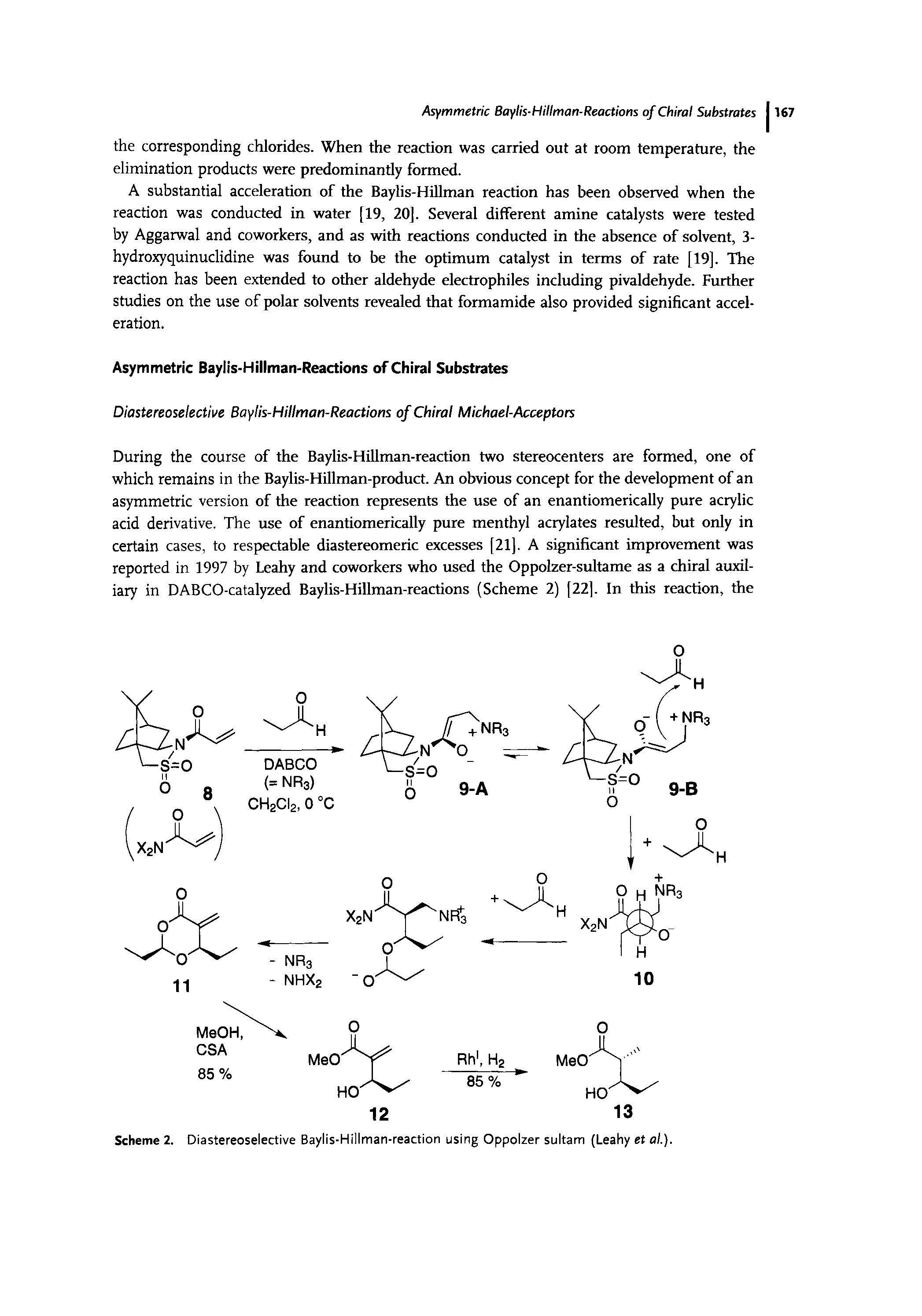Scheme 2. Diastereoselective Baylis-Hillman-reaction using Oppolzer sultam (Leahy et al).