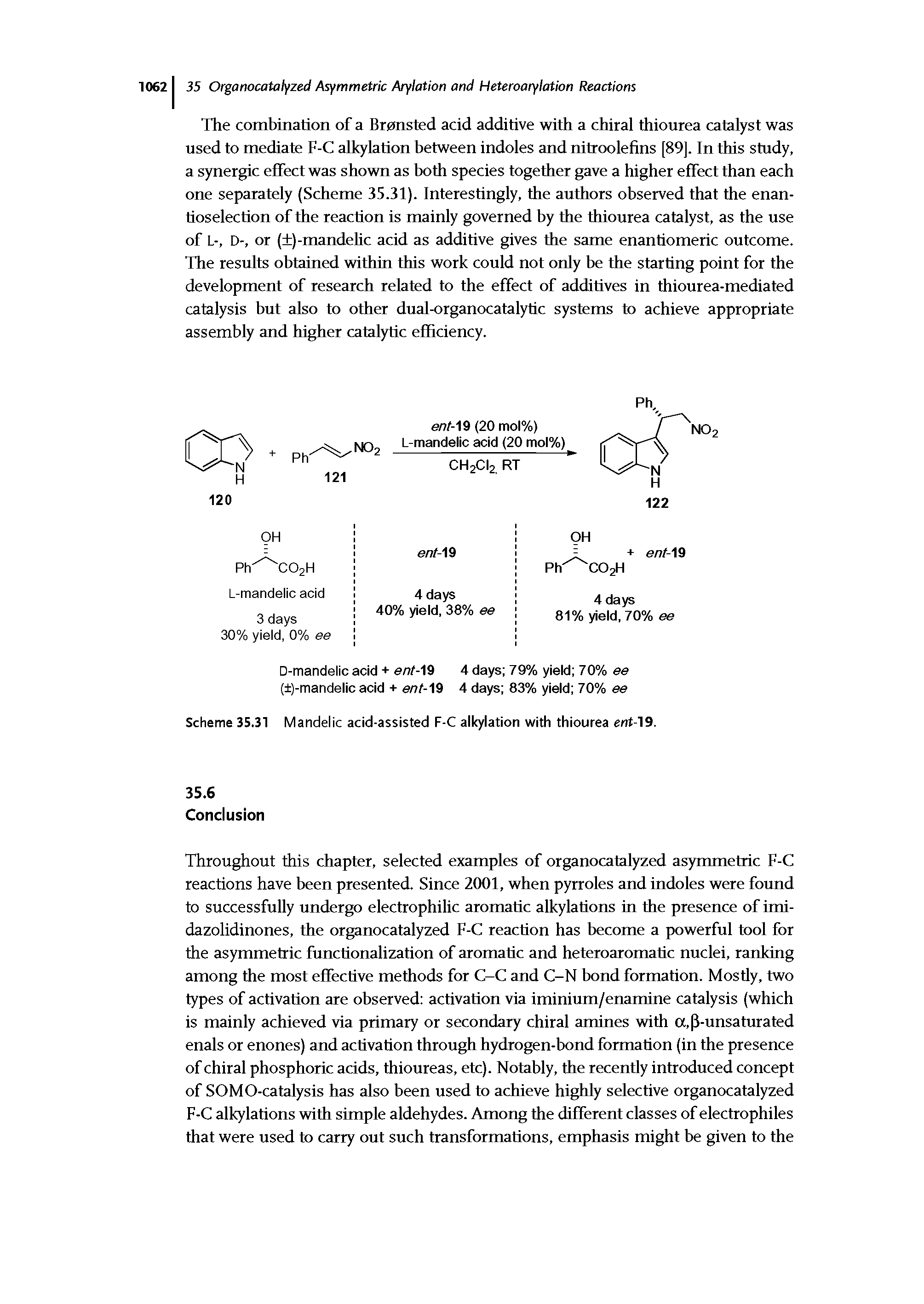 Scheme 35.31 Mandelic acid-assisted F-C alkylation with thiourea ent-19.
