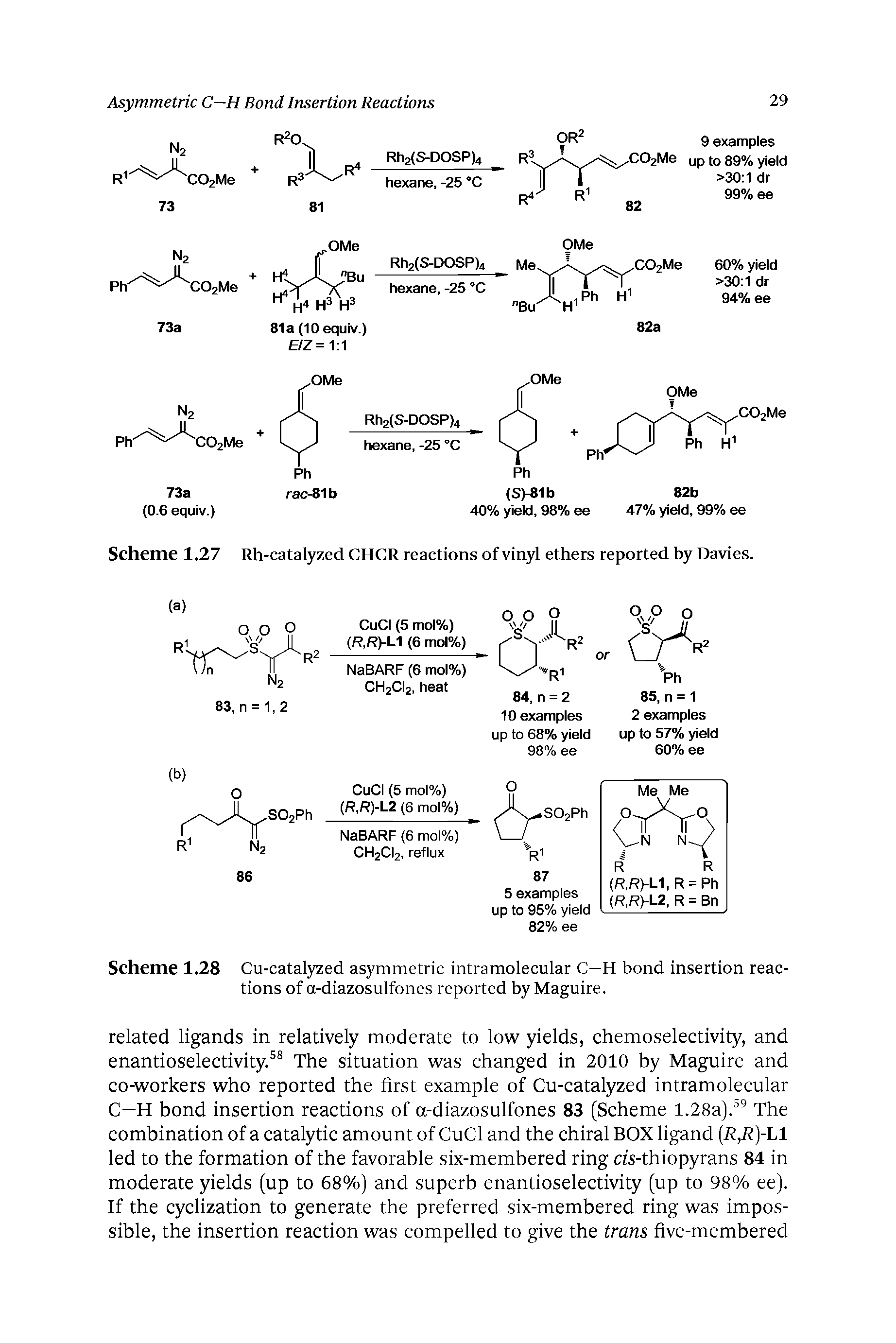 Scheme 1.28 Cu-catalyzed asymmetric intramolecular C—H bond insertion reactions of a-diazosulfones reported by Maguire.