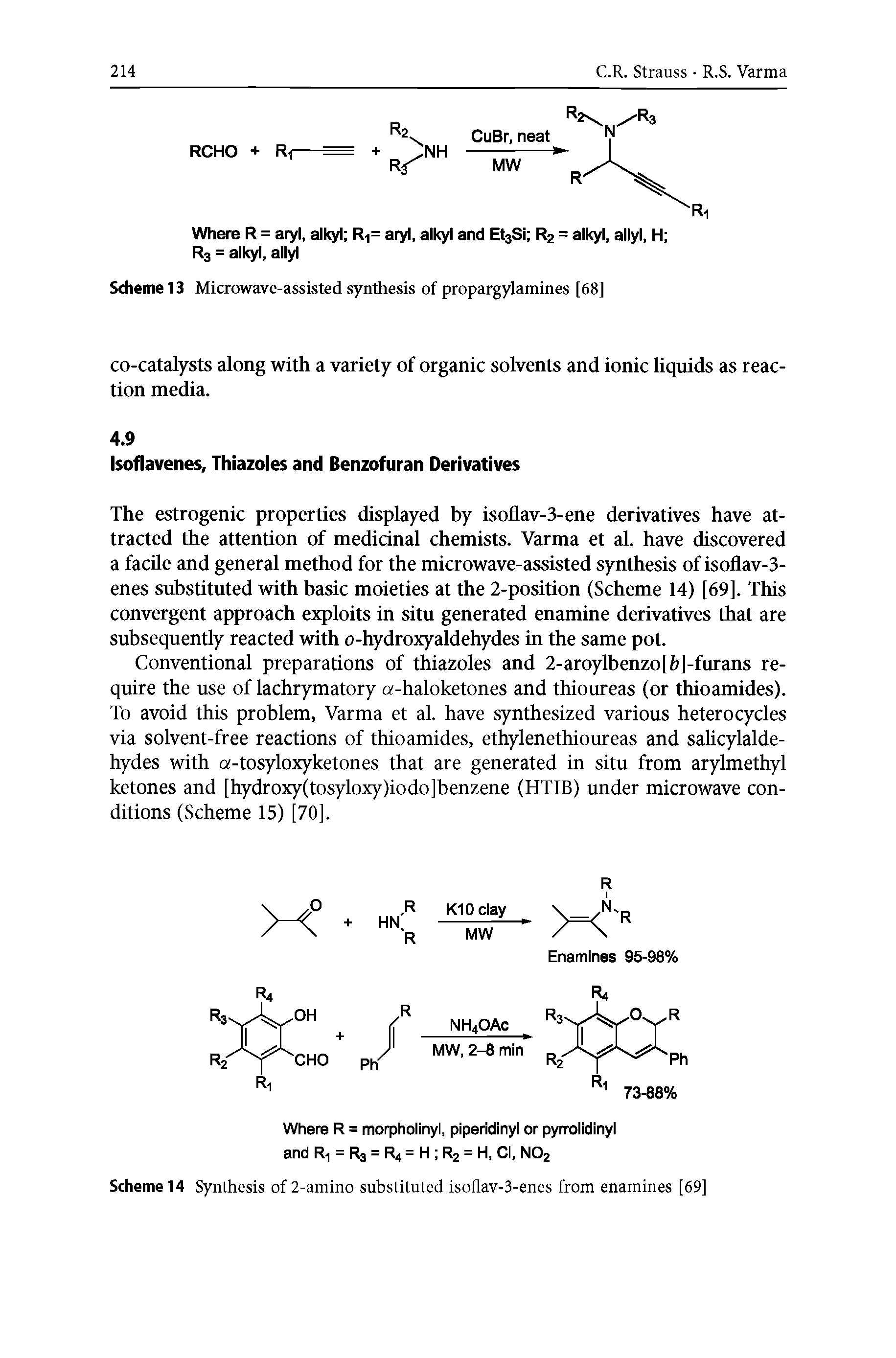 Scheme 14 Synthesis of 2-amino substituted isoflav-3-enes from enamines [69]...
