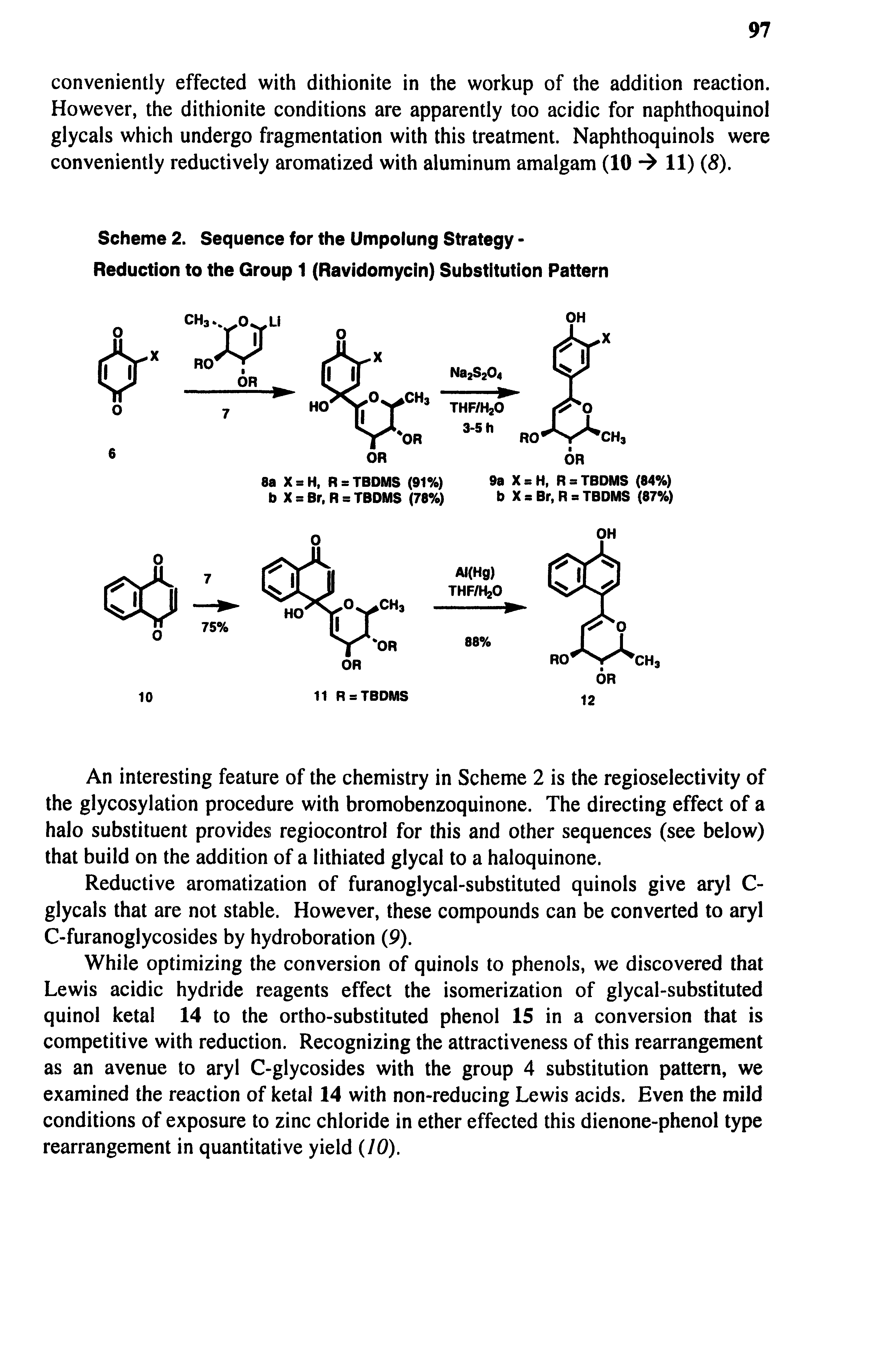 Scheme 2. Sequence for the Umpolung Strategy -Reduction to the Group 1 (Ravidomycin) Substitution Pattern...