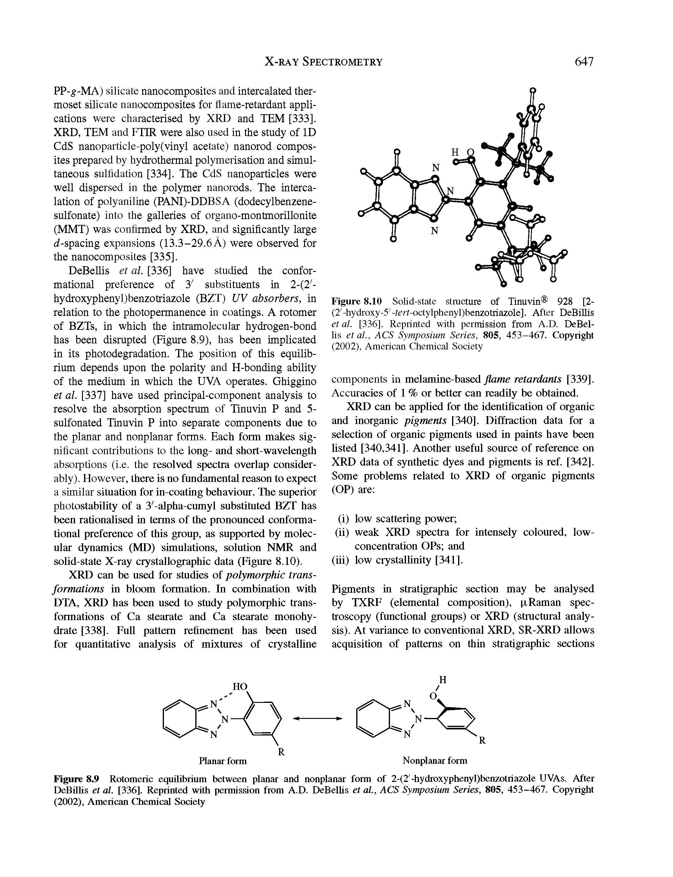 Figure 8.9 Rotomeric equilibrium between planar and nonplanar form of 2-(2 -hydroxyphenyl)benzotriazole UVAs. After DeBillis et al. [336]. Reprinted with permission from A.D. DeBellis et al., ACS Symposium Series, 805, 453-467. Copyright (2002), American Chemical Society...