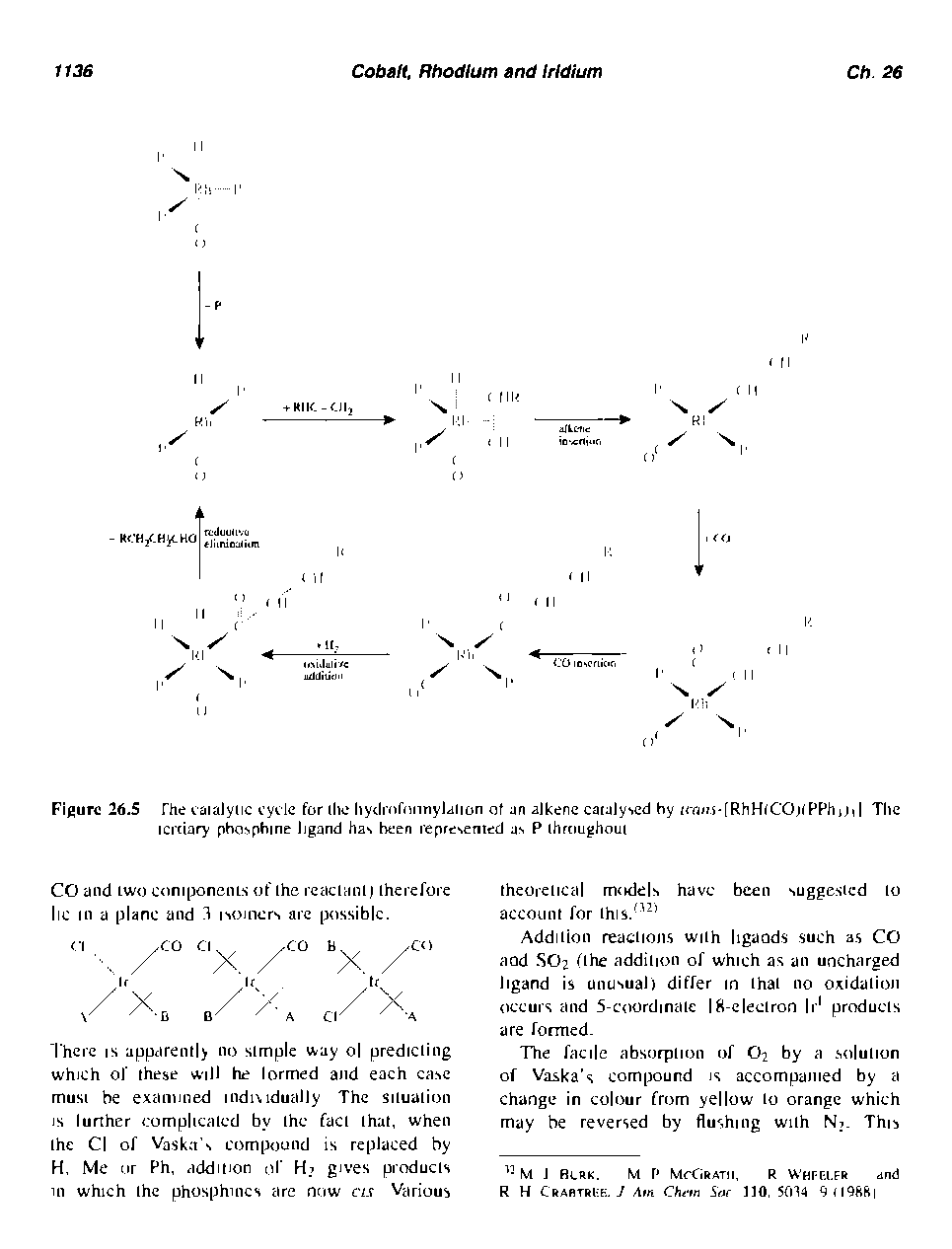 Figure 26.5 The laialyiic tyilc for ilic hydnifniinylaiion of an alkenc caralyicd hy TiJH-[RhHlCOjlPPh)j J The ici ciary phosphine ligand has been lepfcsemcd as P ihmughoui...