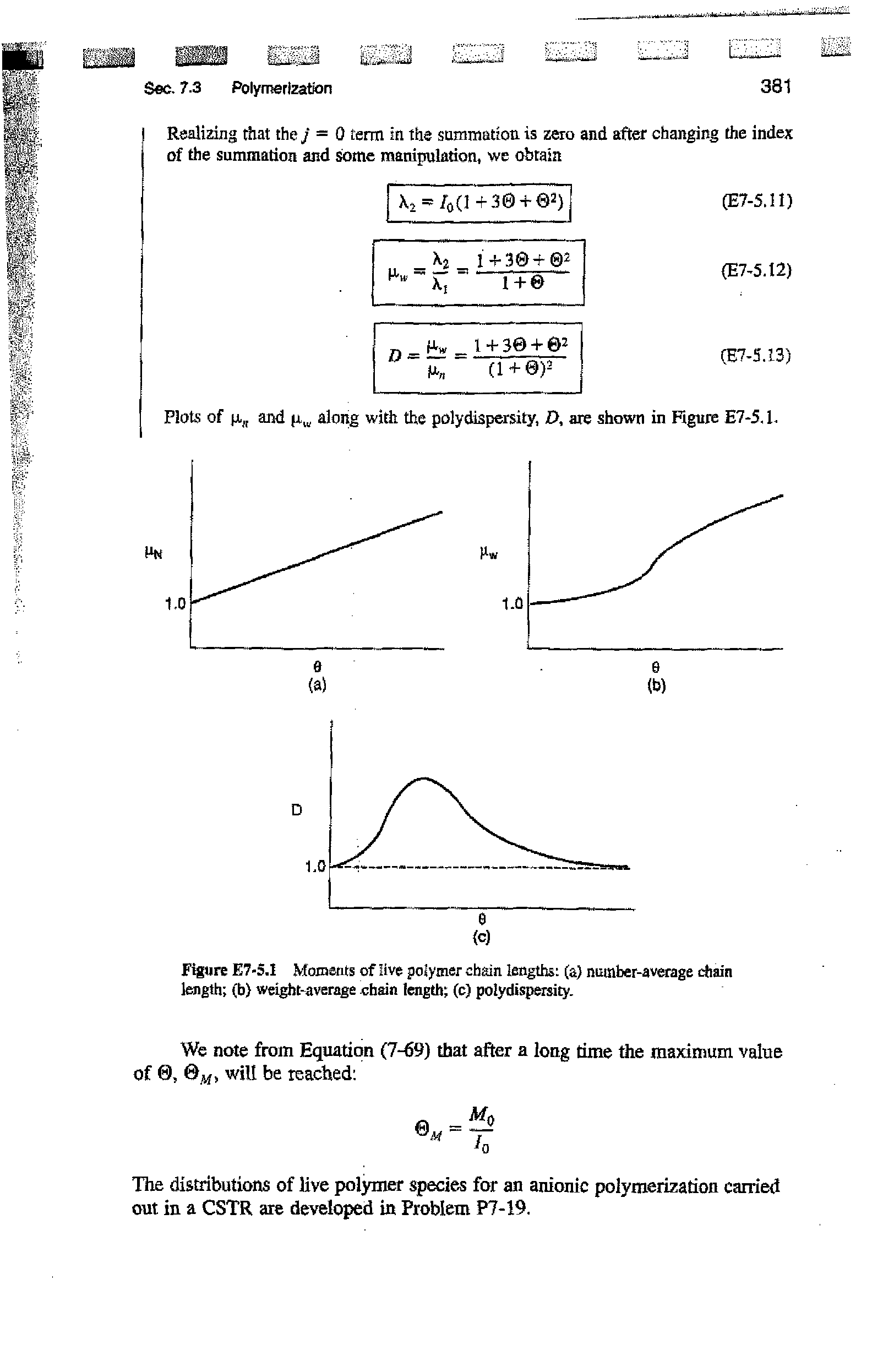Figure E7-5.I Moments of live polymer chain lengths (a) number-average chain length (b> weight-average chain length (c) polydispersity.
