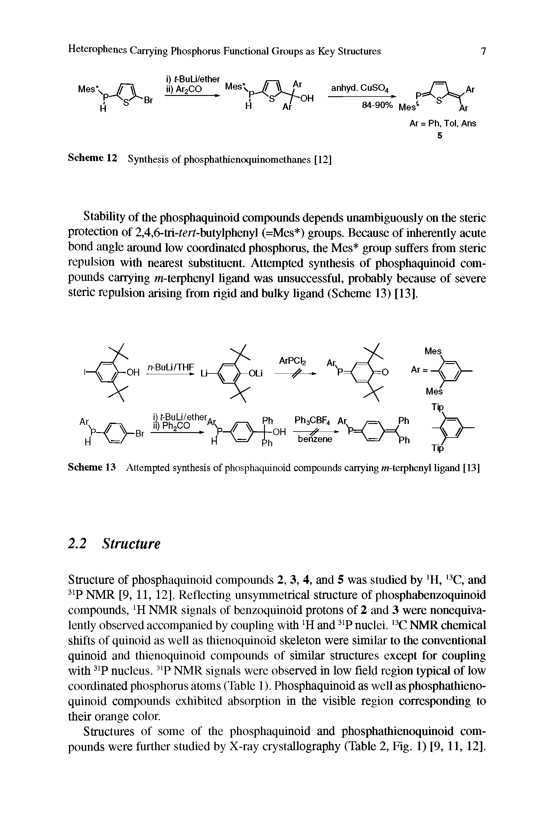 Scheme 13 Attempted synthesis of phosphaquinoid compounds carrying m-terphenyl ligand [13]...