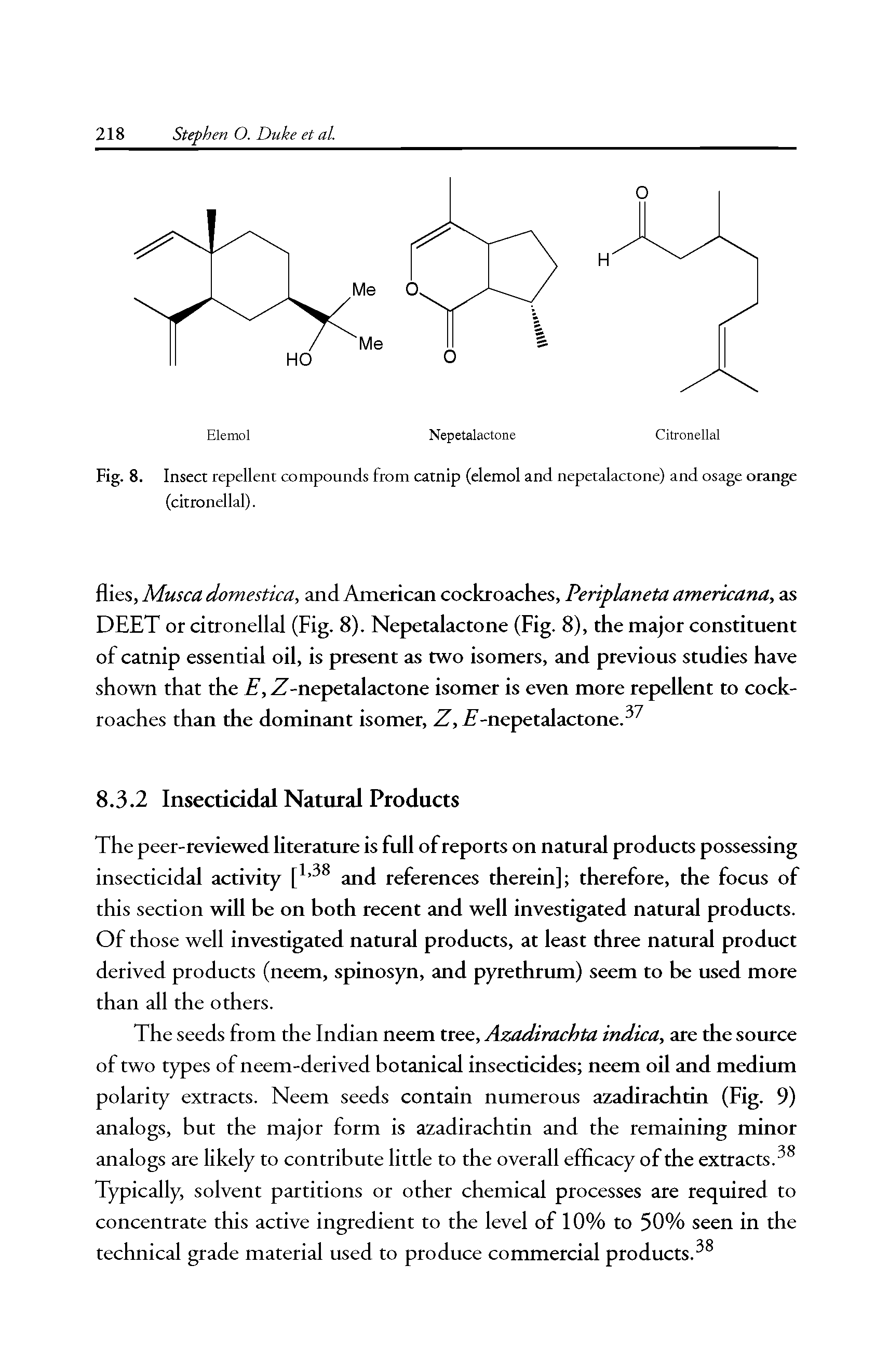 Fig. 8. Insect repellent compounds from catnip (elemol and nepetalactone) and osage orange (citronellal).