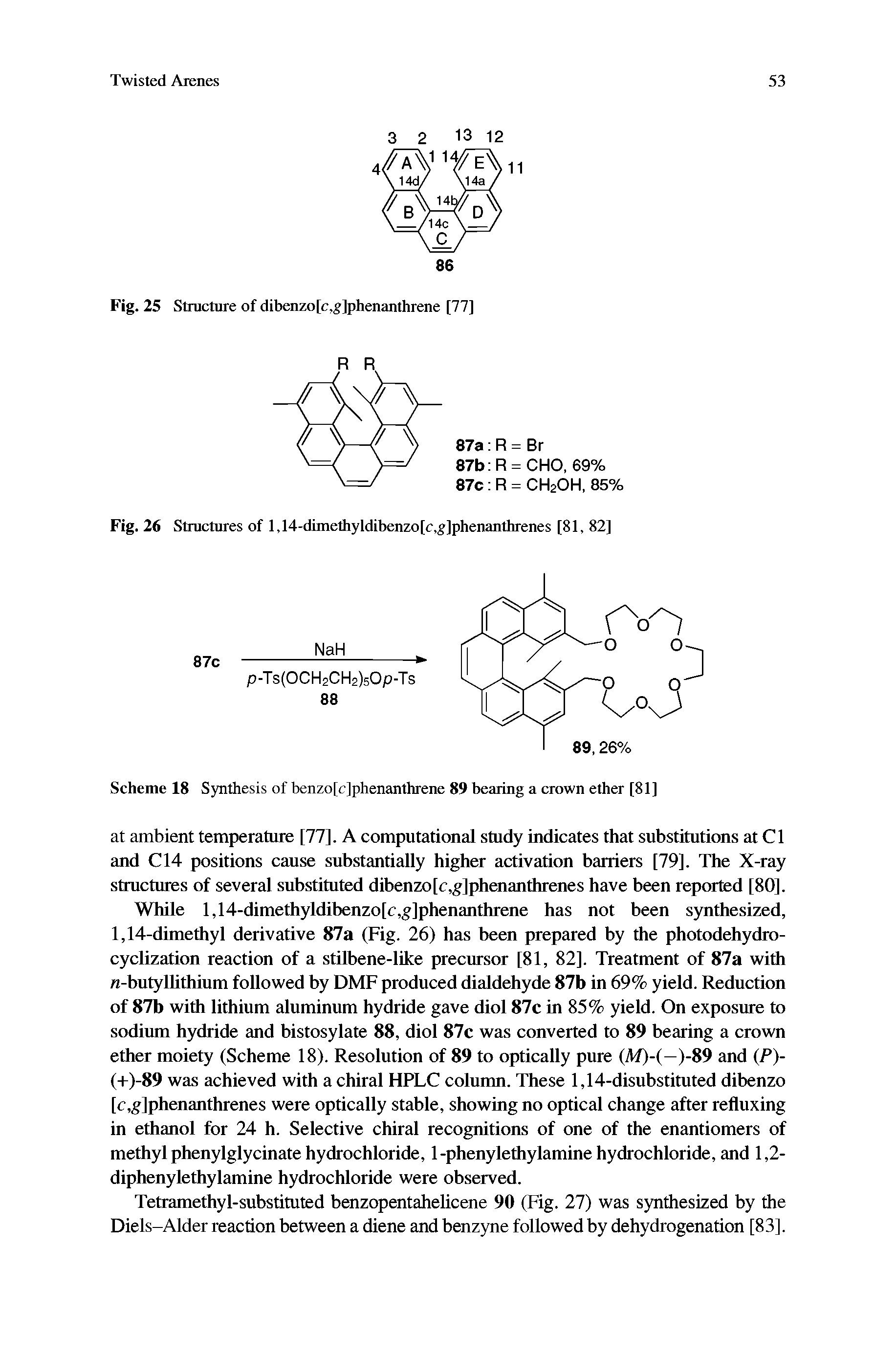 Scheme 18 Synthesis of benzo[c]phenanthrene 89 bearing a crown ether [81]...
