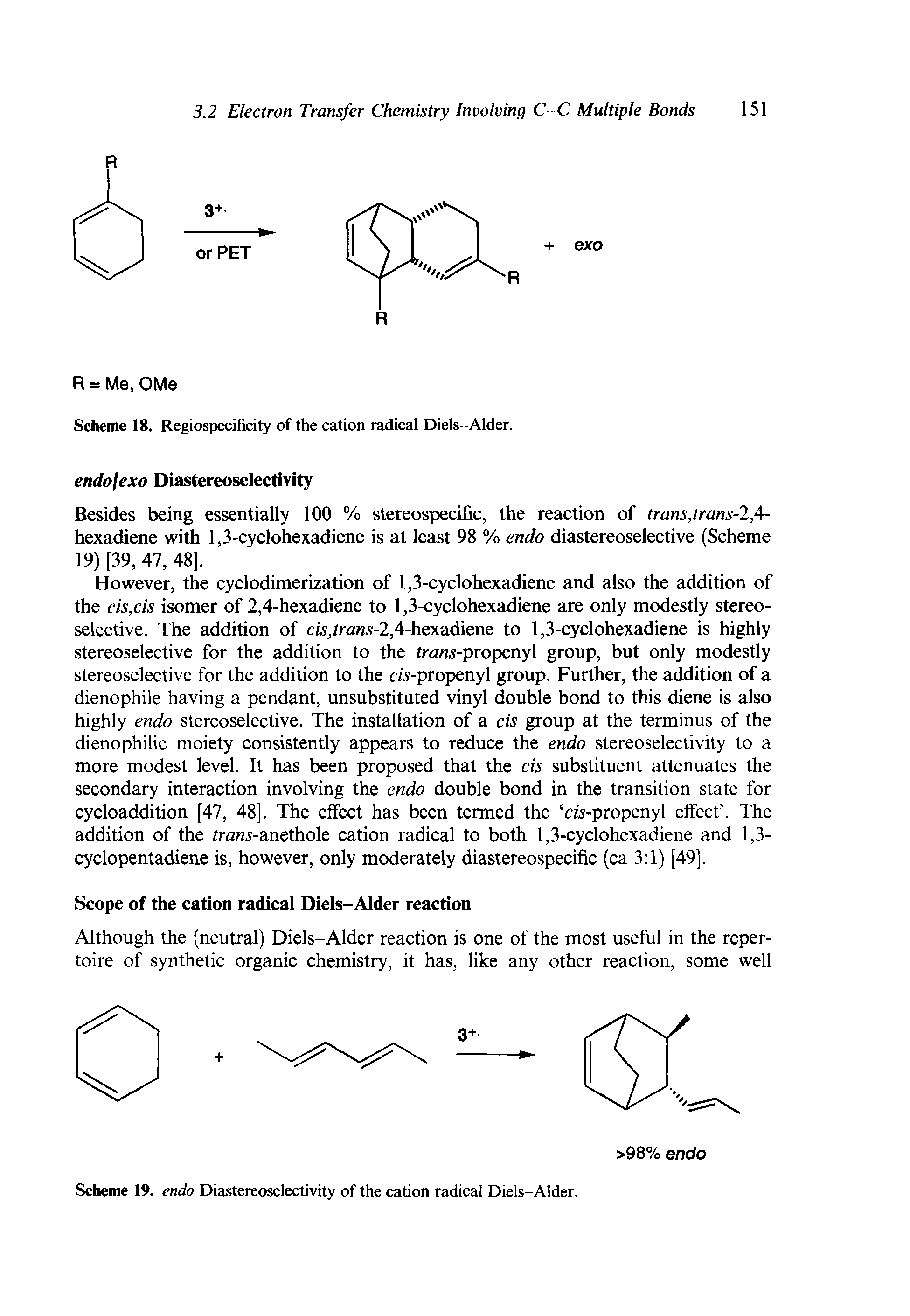 Scheme 18. Regiospecificity of the cation radical Diels-Alder.