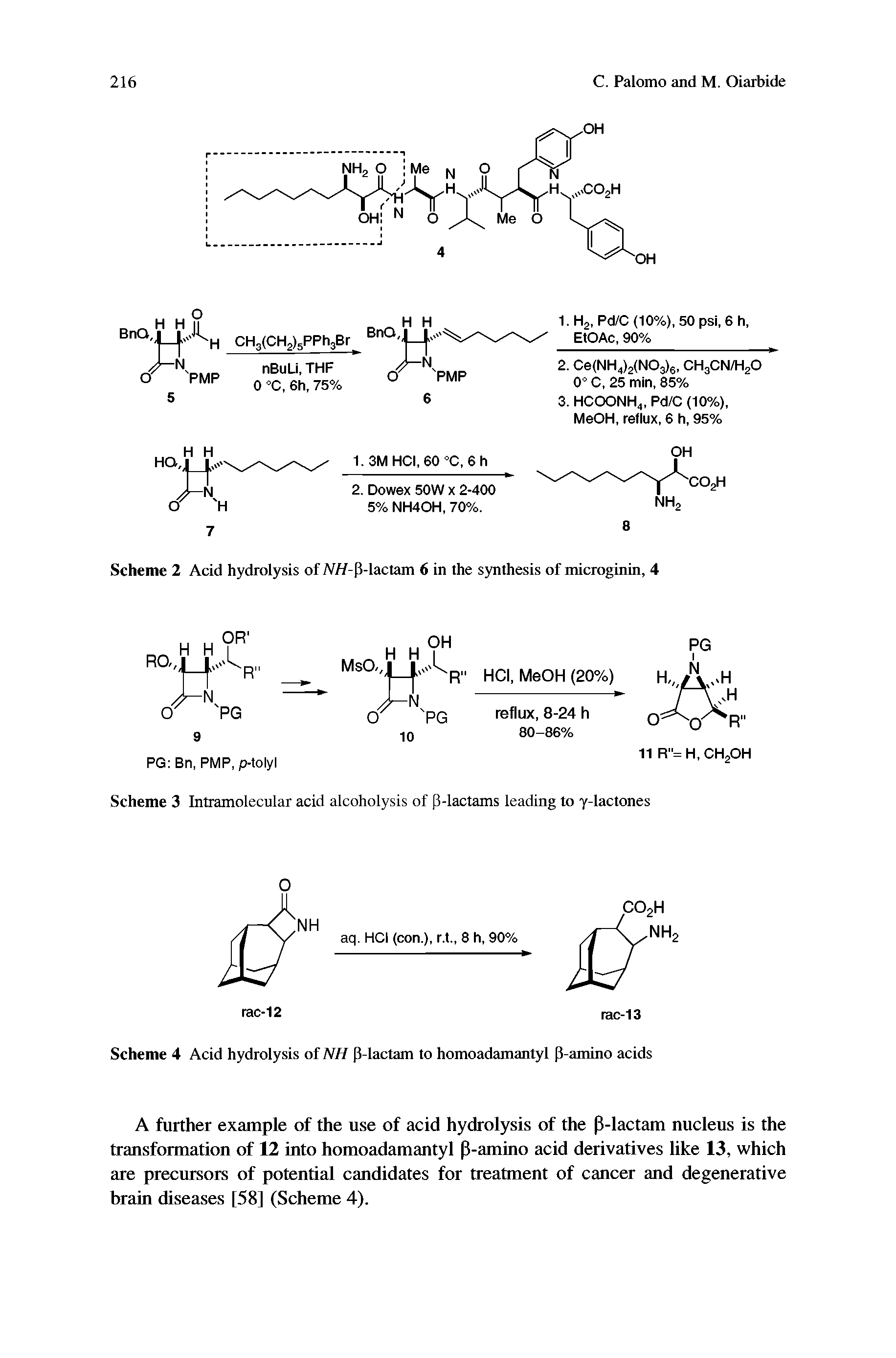 Scheme 4 Acid hydrolysis of NH P-lactam to homoadamantyl P-amino acids...