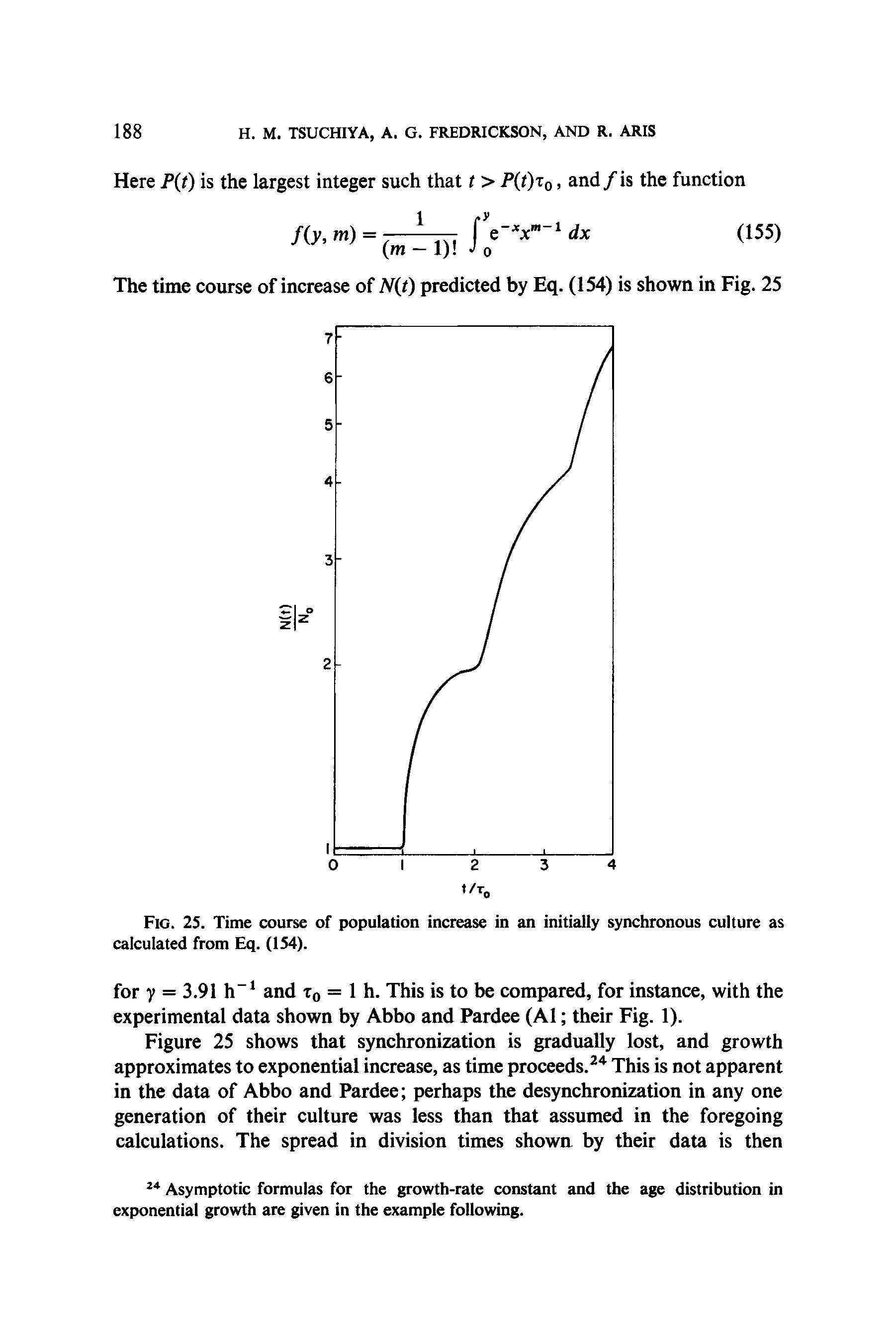 Fig. 25. Time course of population increase in an initially synchronous culture as calculated from Eq. (154).