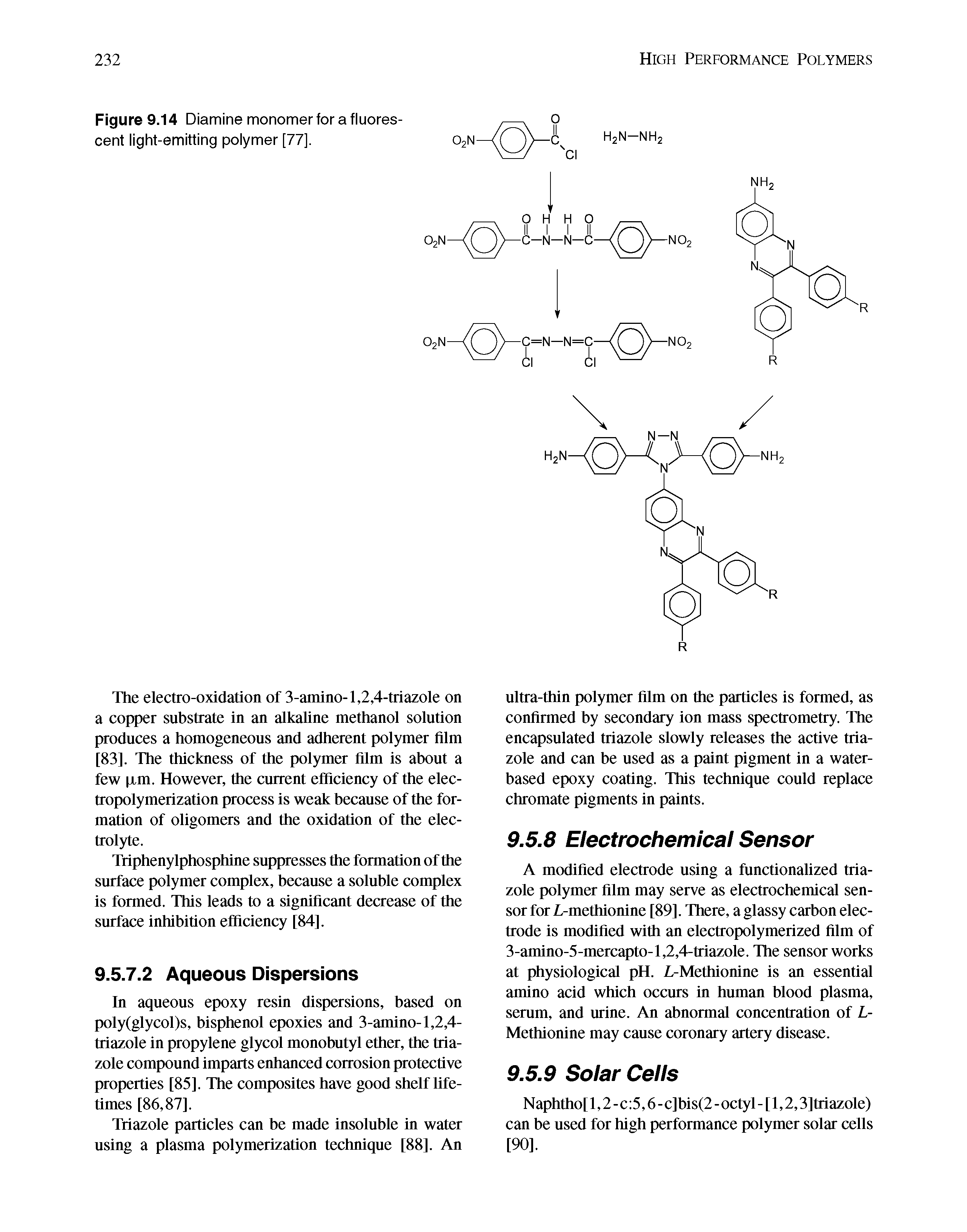Figure 9.14 Diamine monomer for a fluorescent light-emitting polymer [77],...