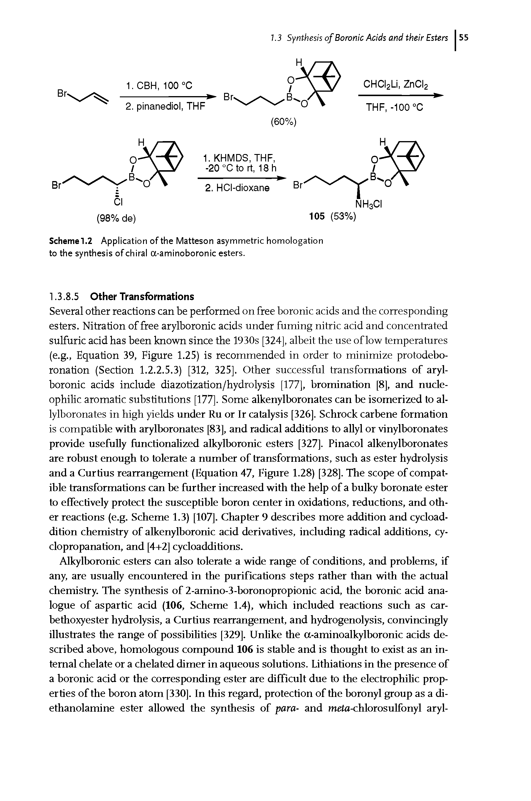 Scheme1.2 Application of the Matteson asymmetric homologation to the synthesis of chiral a-aminoboronic esters.