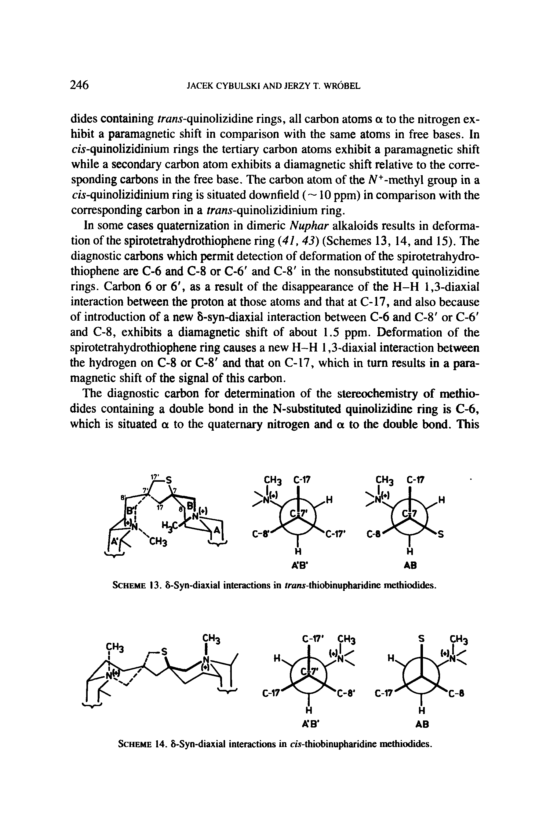 Scheme 13. 8-Syn-diaxial interactions in traru-thiobinupharidine methiodides.