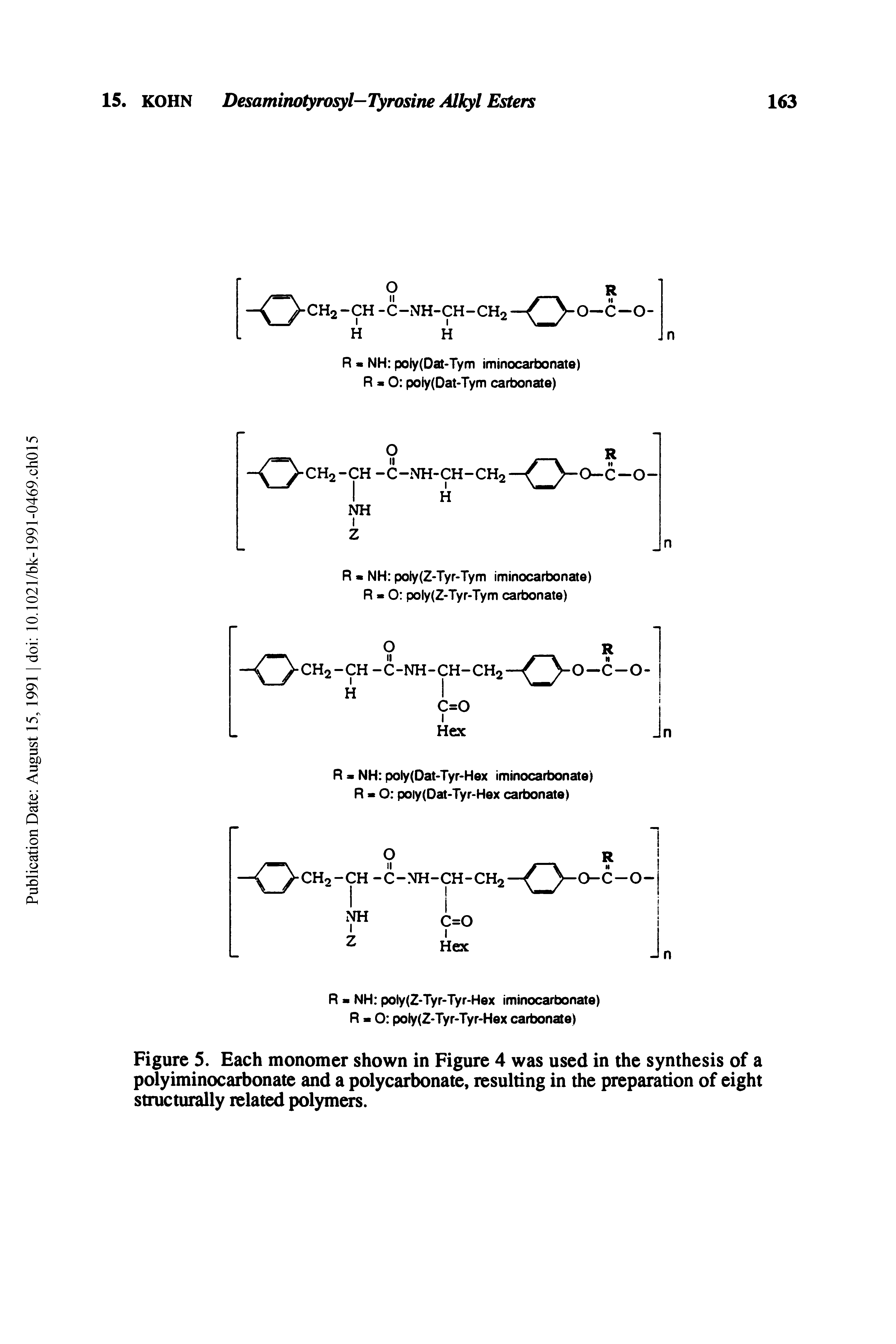 Figure 5. Each monomer shown in Figure 4 was used in the synthesis of a polyiminocarbonate and a polycarbonate, resulting in the preparation of eight structurally related polymers.