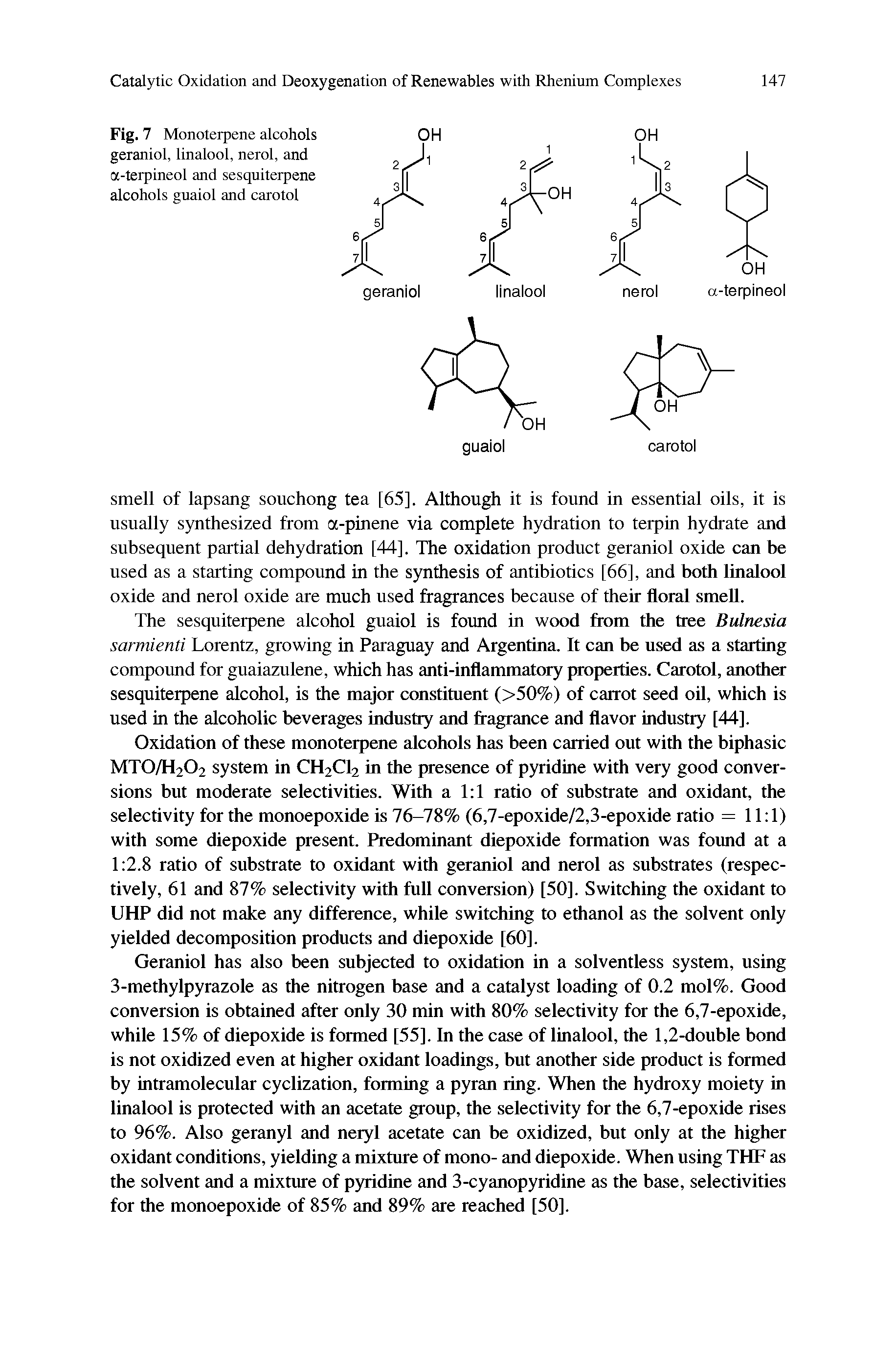 Fig. 7 Monoterpene alcohols geraniol, linalool, nerol, and a-terpineol and sesquiterpene alcohols guaiol and carotol...