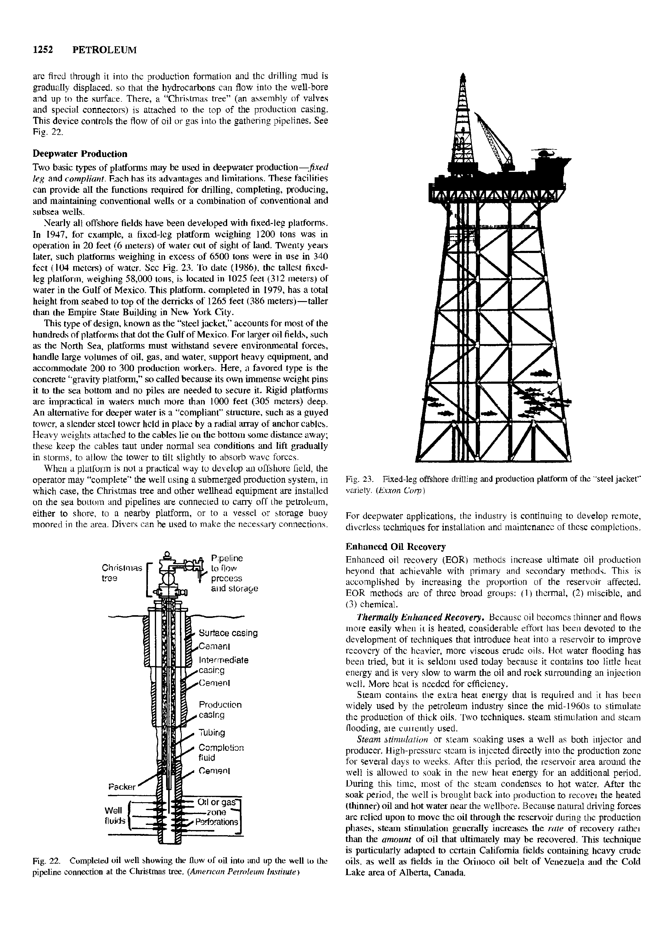 Fig. 22. Completed oil well showing the Iluw of oil into and up tile well Lo the pipeline connection at die Christmas tree. (American Petroleum Institute)...