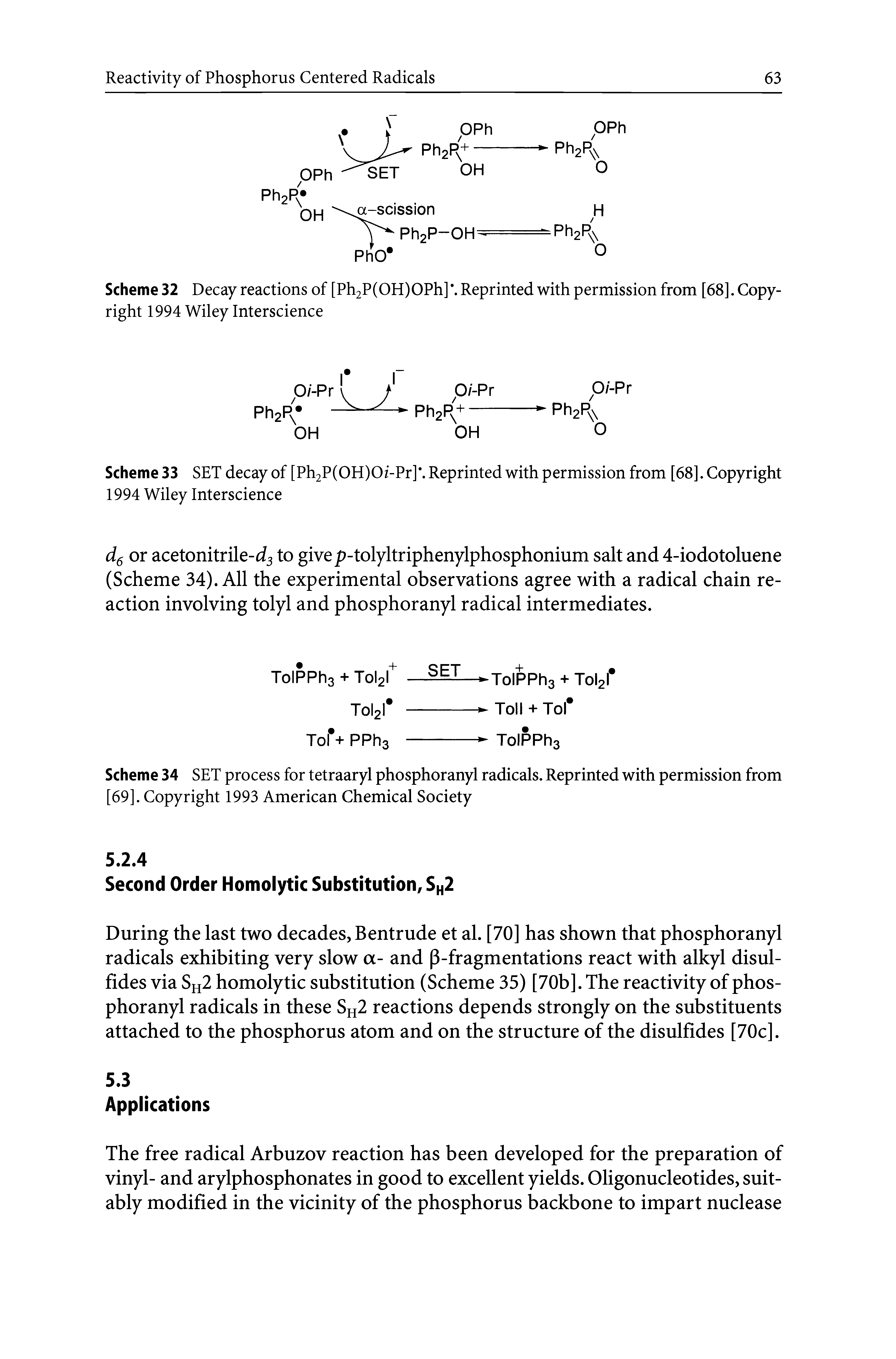 Scheme 34 SET process for tetraaryl phosphoranyl radicals. Reprinted with permission from [69]. Copyright 1993 American Chemical Society...