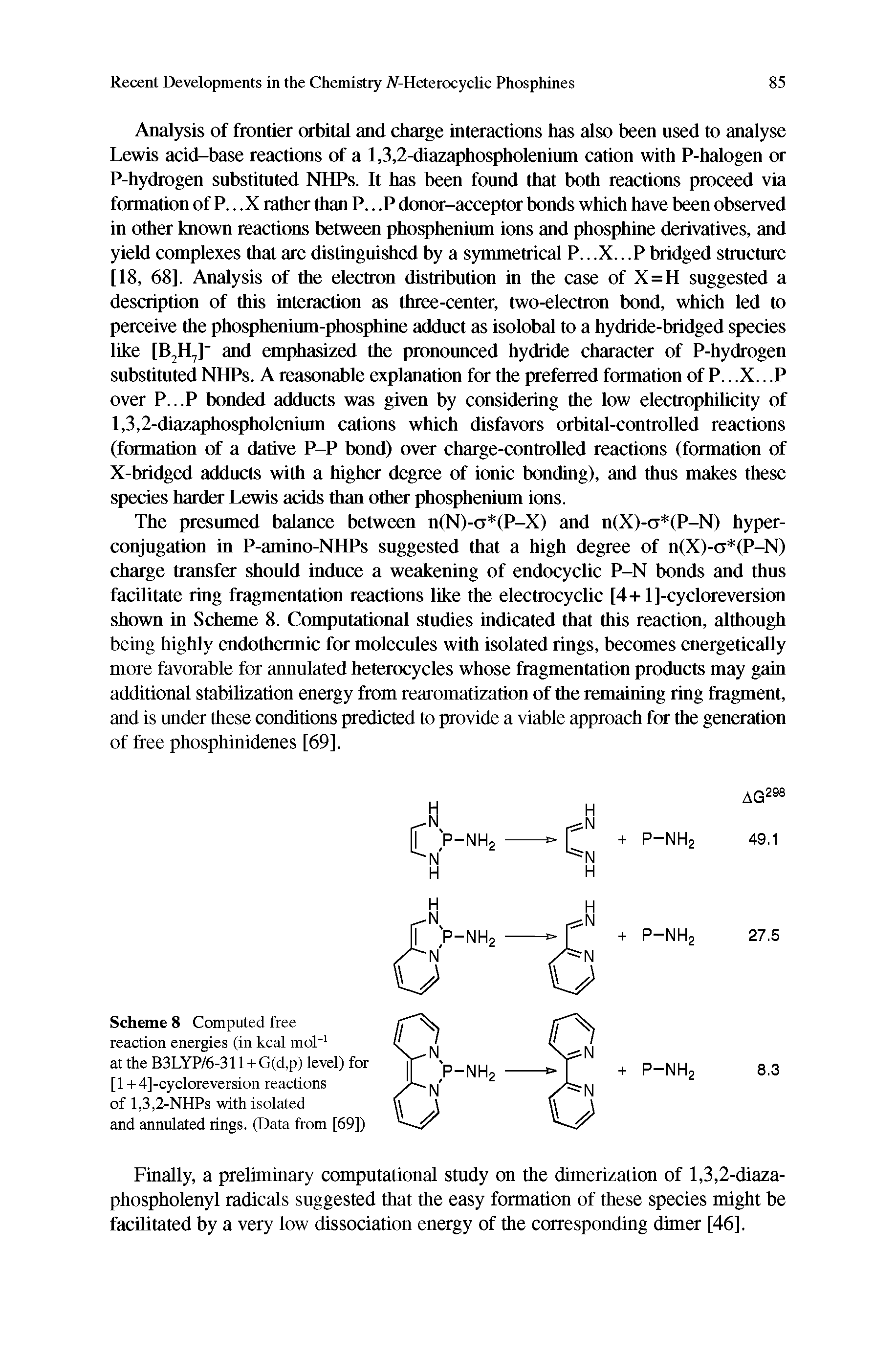Scheme 8 Computed free reaction energies (in kcal mol-1 at the B3LYP/6-311 + G(d,p) level) for [1 + 4]-cycloreversion reactions of 1,3,2-NHPs with isolated and annulated rings. (Data from [69])...