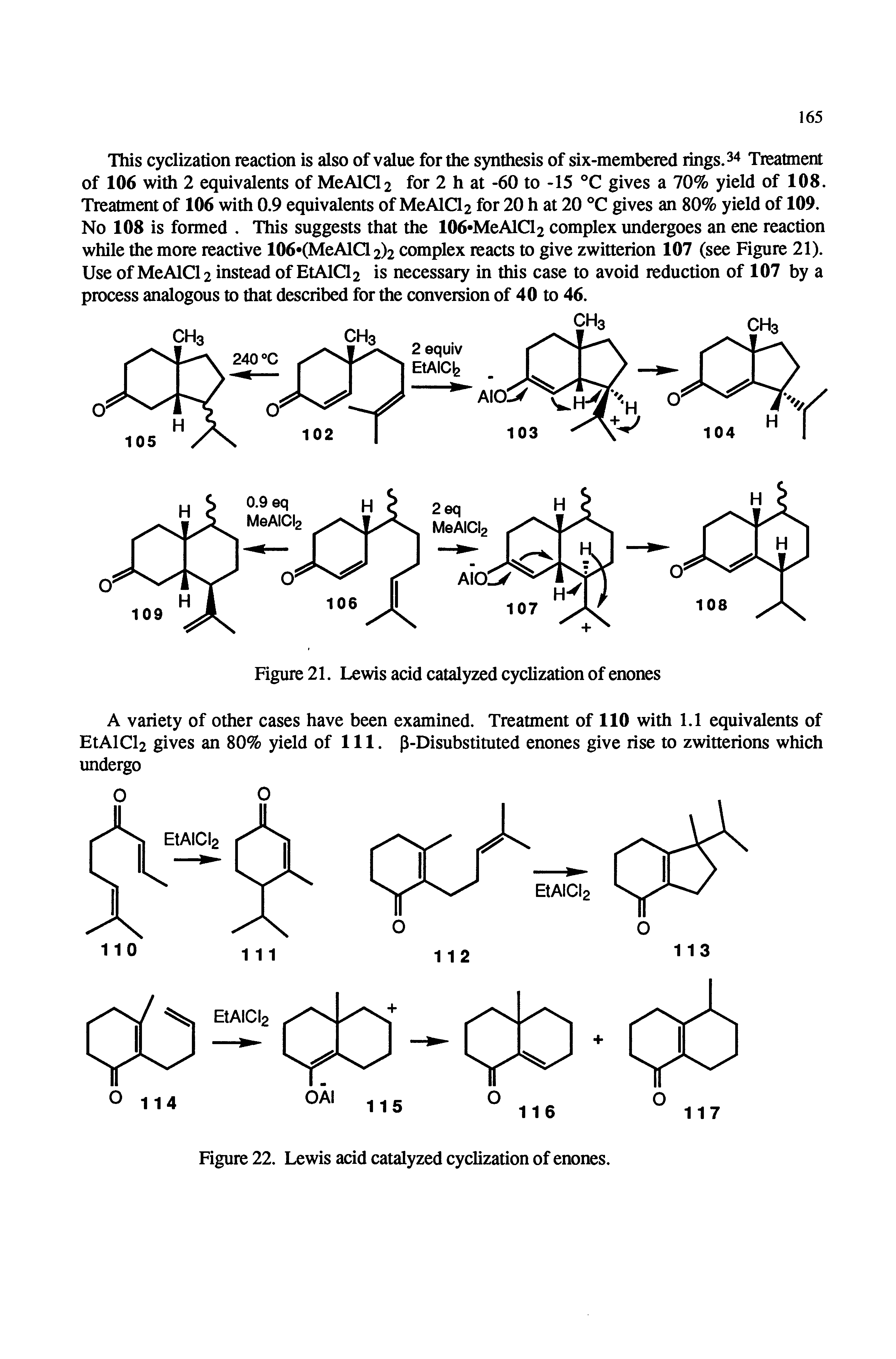 Figure 21. Lewis acid catalyzed cyclization of enones...