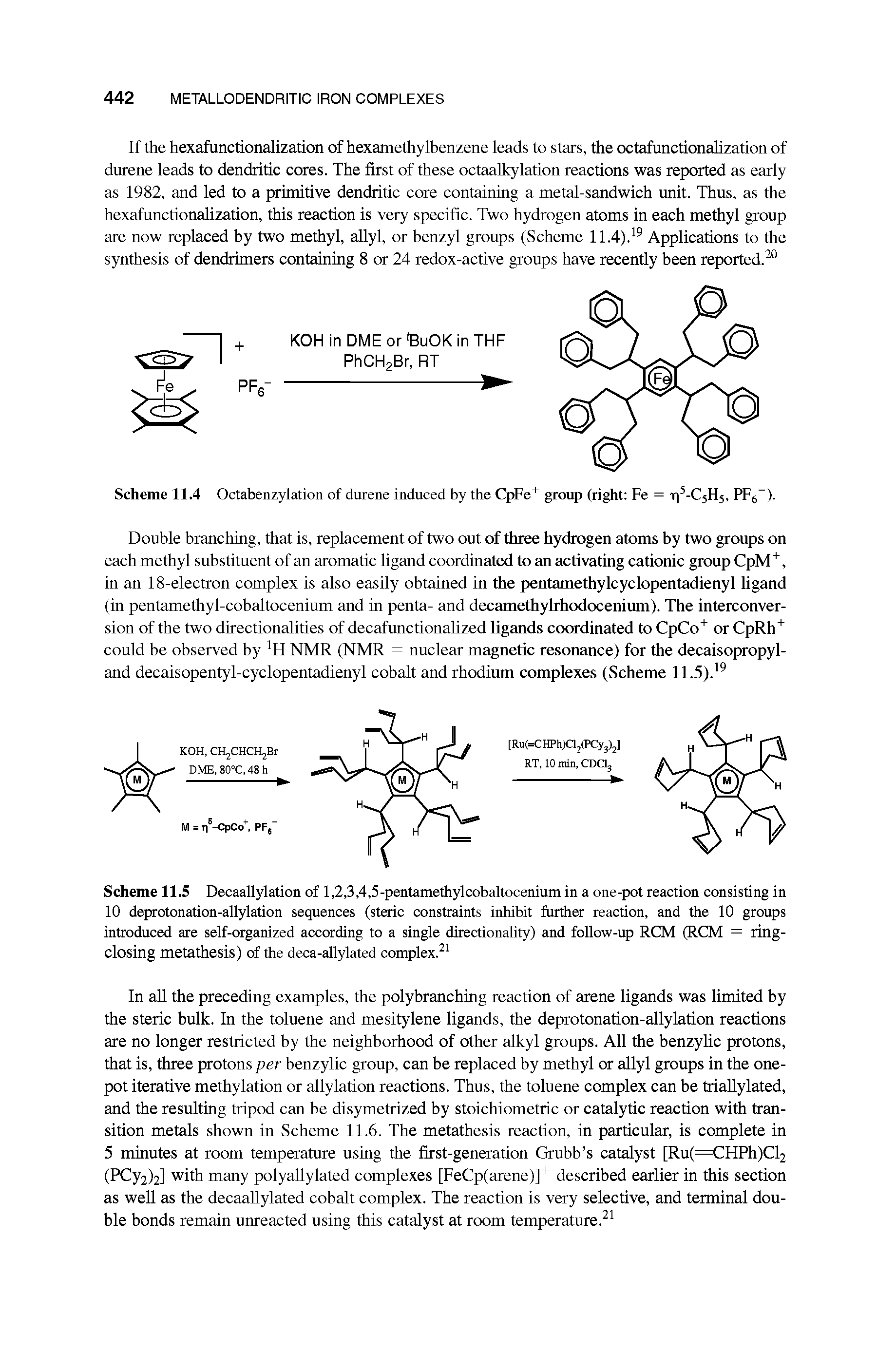 Scheme 11.5 Decaallylation of 1,2,3,4,5-pentamethylcobaltocenium in a one-pot reaction consisting in 10 deprotonation-allylation sequences (steric constraints inhibit further reaction, and the 10 groups introduced are self-organized according to a single directionality) and follow-up RCM (RCM = ringclosing metathesis) of the deca-allylated complex.21...