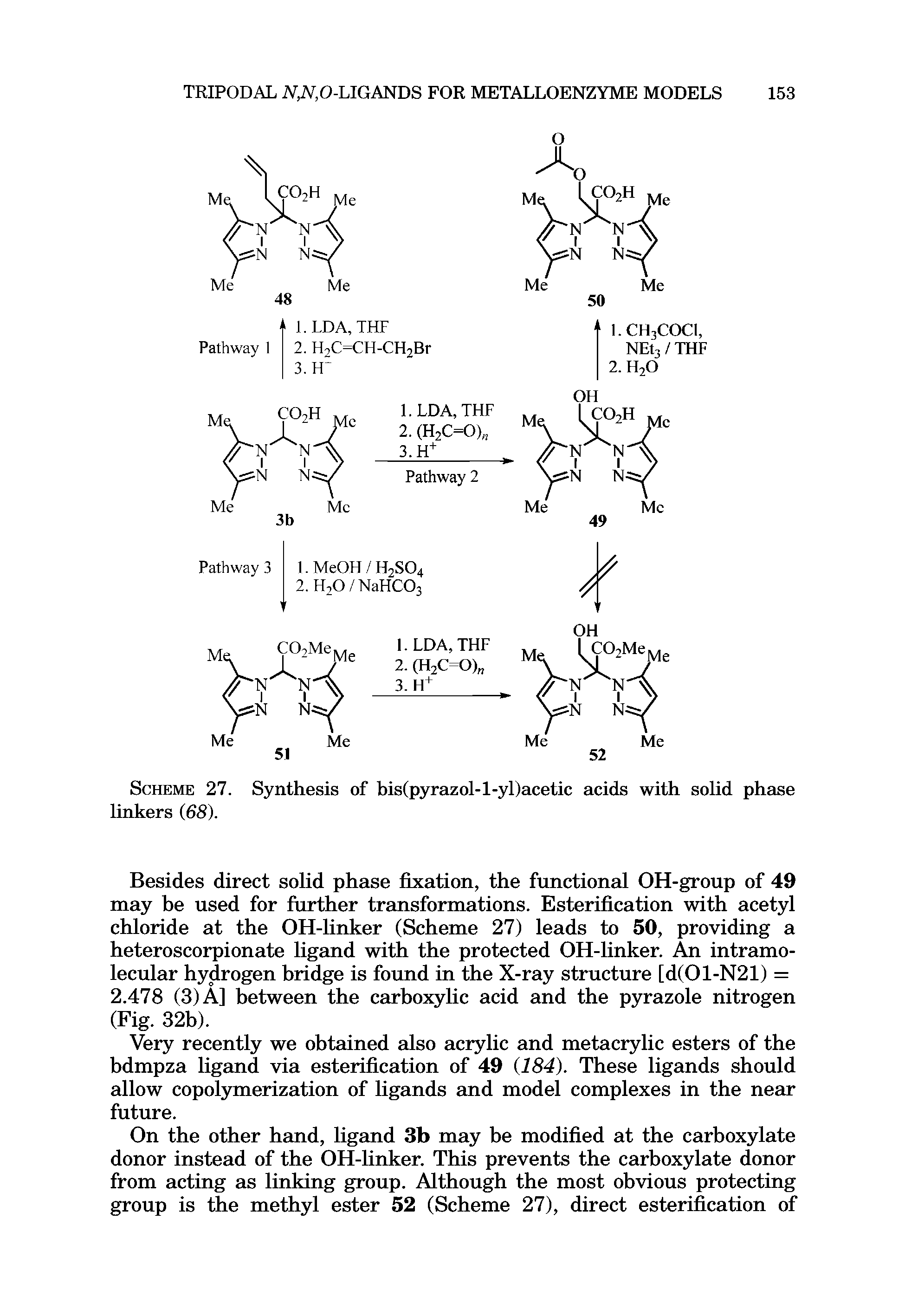 Scheme 27. Synthesis of bis(pyrazol-l-yl)acetic acids with solid phase linkers (68).