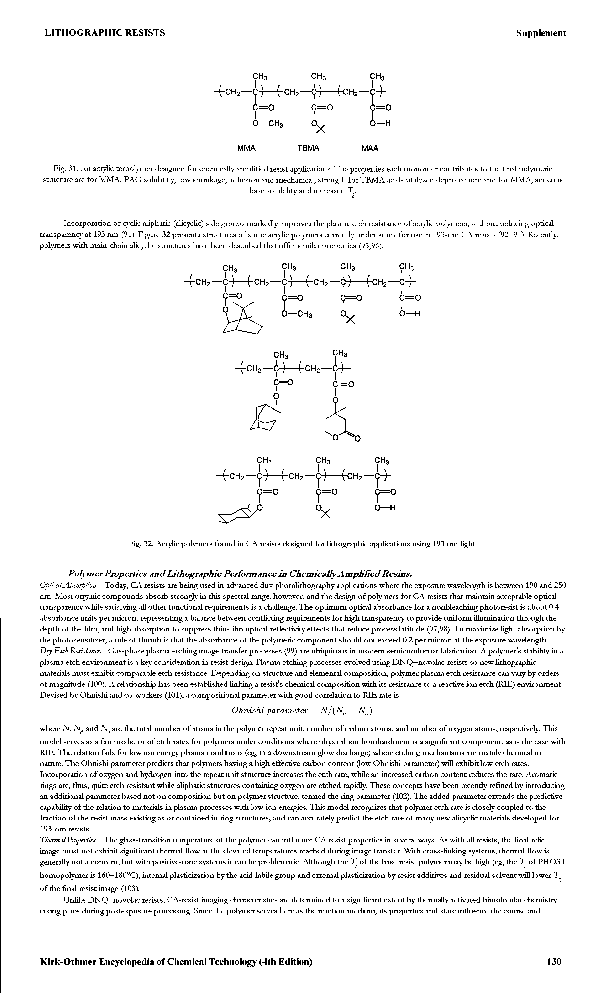 Fig. 32. Acrylic polymers found in CA resists designed for lithographic applications using 193 nm light.