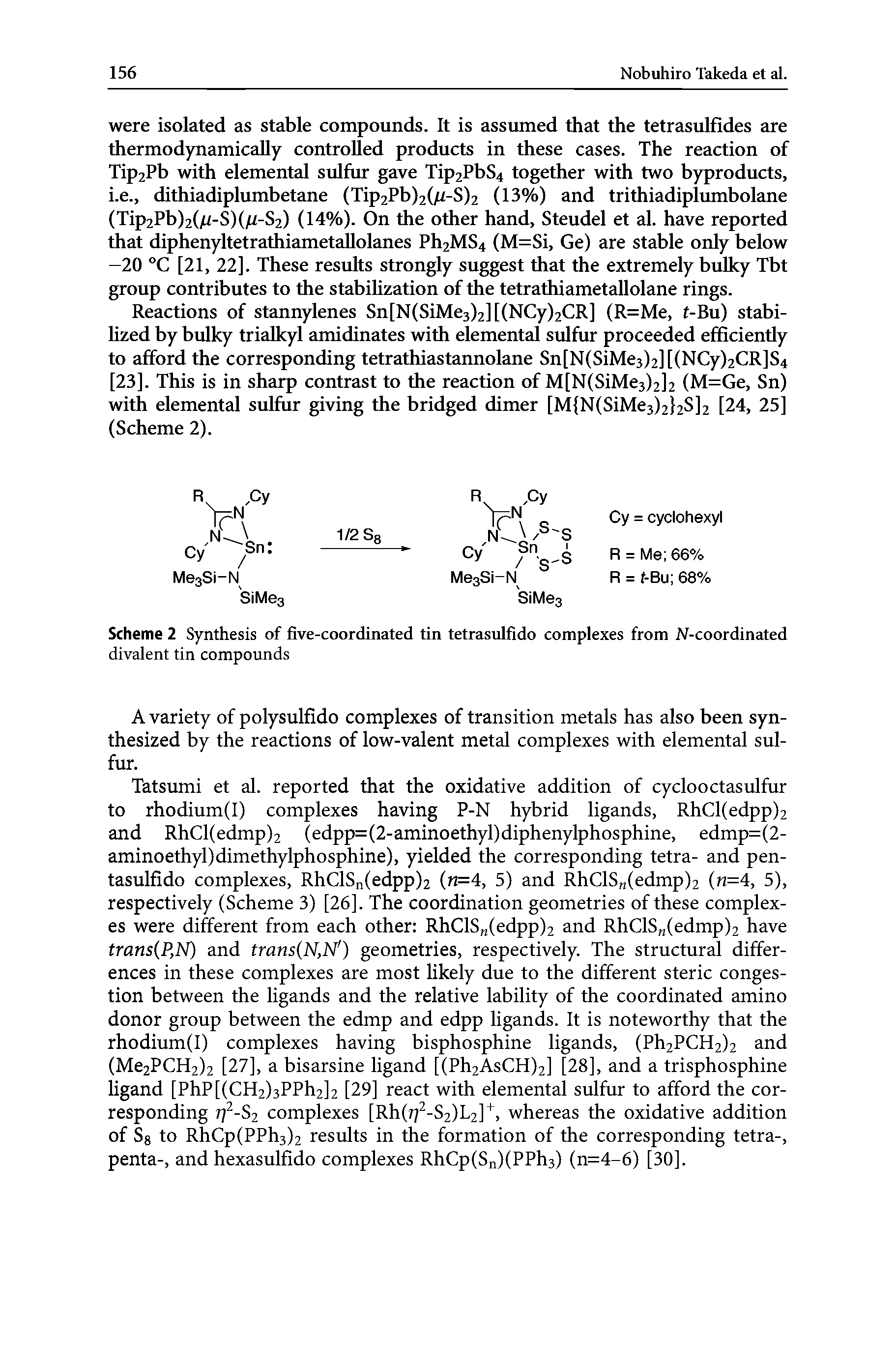 Scheme 2 Synthesis of five-coordinated tin tetrasulfido complexes from N-coordinated divalent tin compounds...