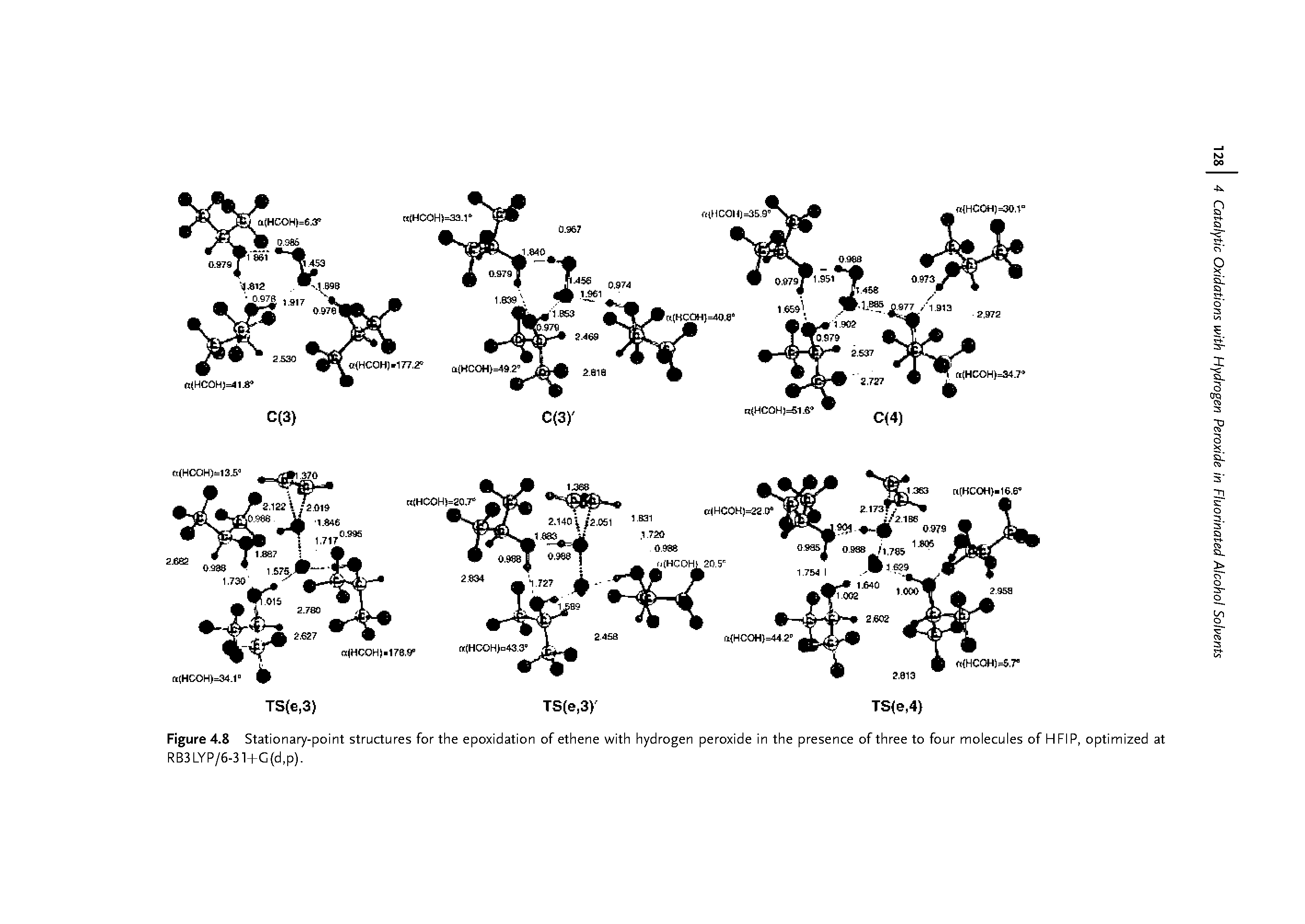 Figure 4.8 Stationaiy-point structures for the epoxidation of ethene with hydrogen peroxide in the presence of three to four molecules of H FI P, optimized at RB3LYP/6-31+G(d,p).