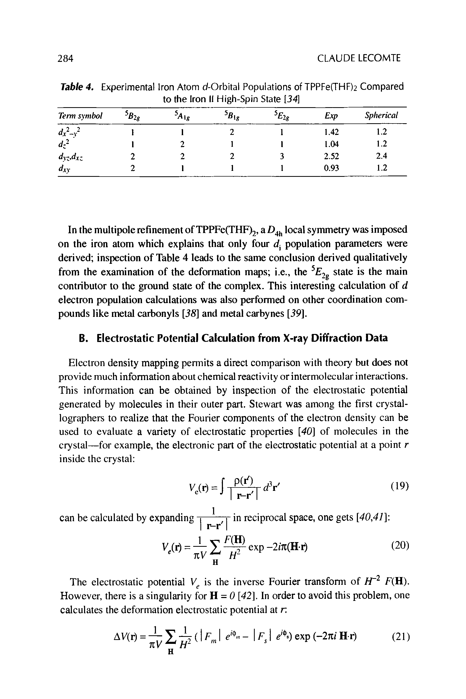 Table 4. Experimental Iron Atom d-Orbital Populations of TPPFe(THF)2 Compared to the Iron II High-Spin State [34]...