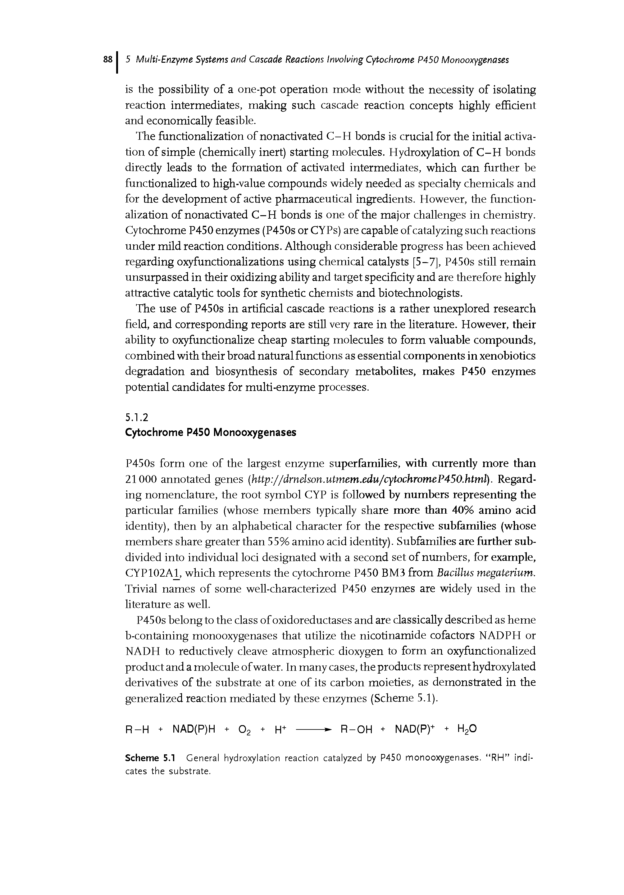 Scheme 5.1 General hydroxylation reaction catalyzed by P450 monooxygenases. RH indicates the substrate.